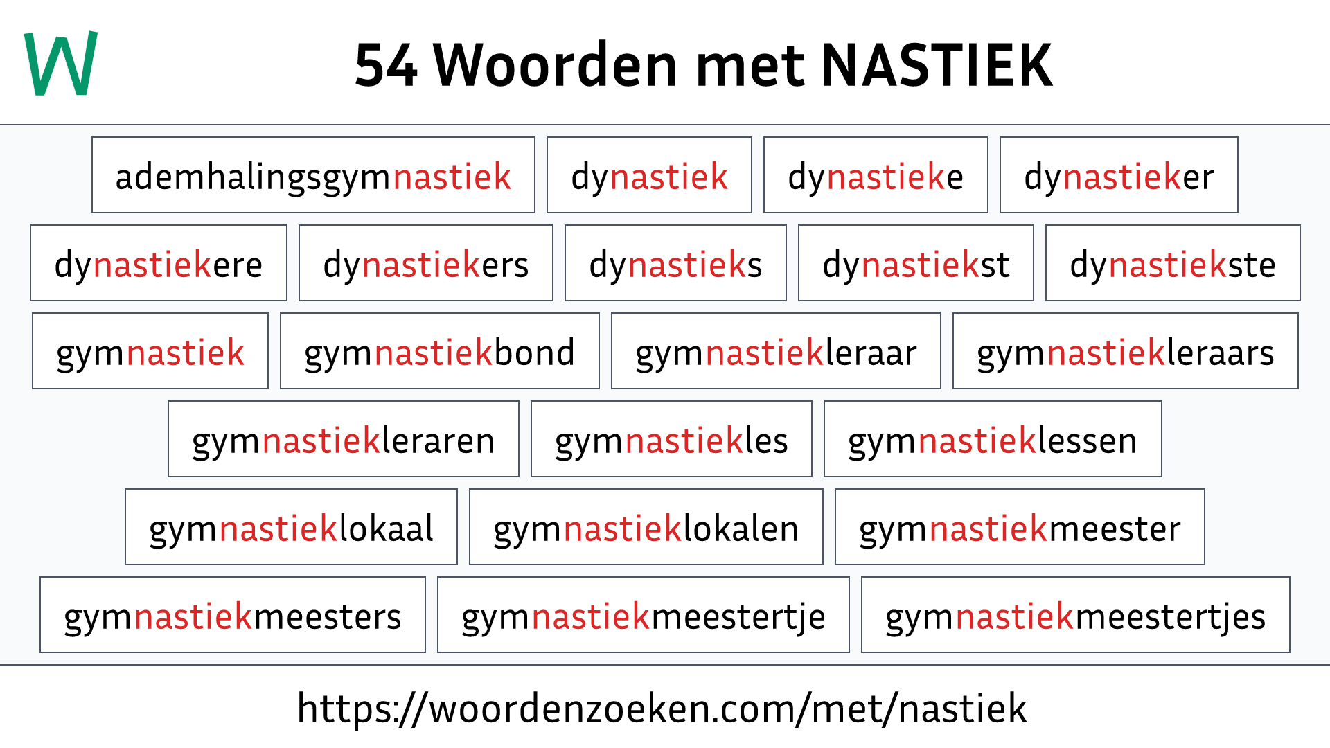 Woorden met NASTIEK