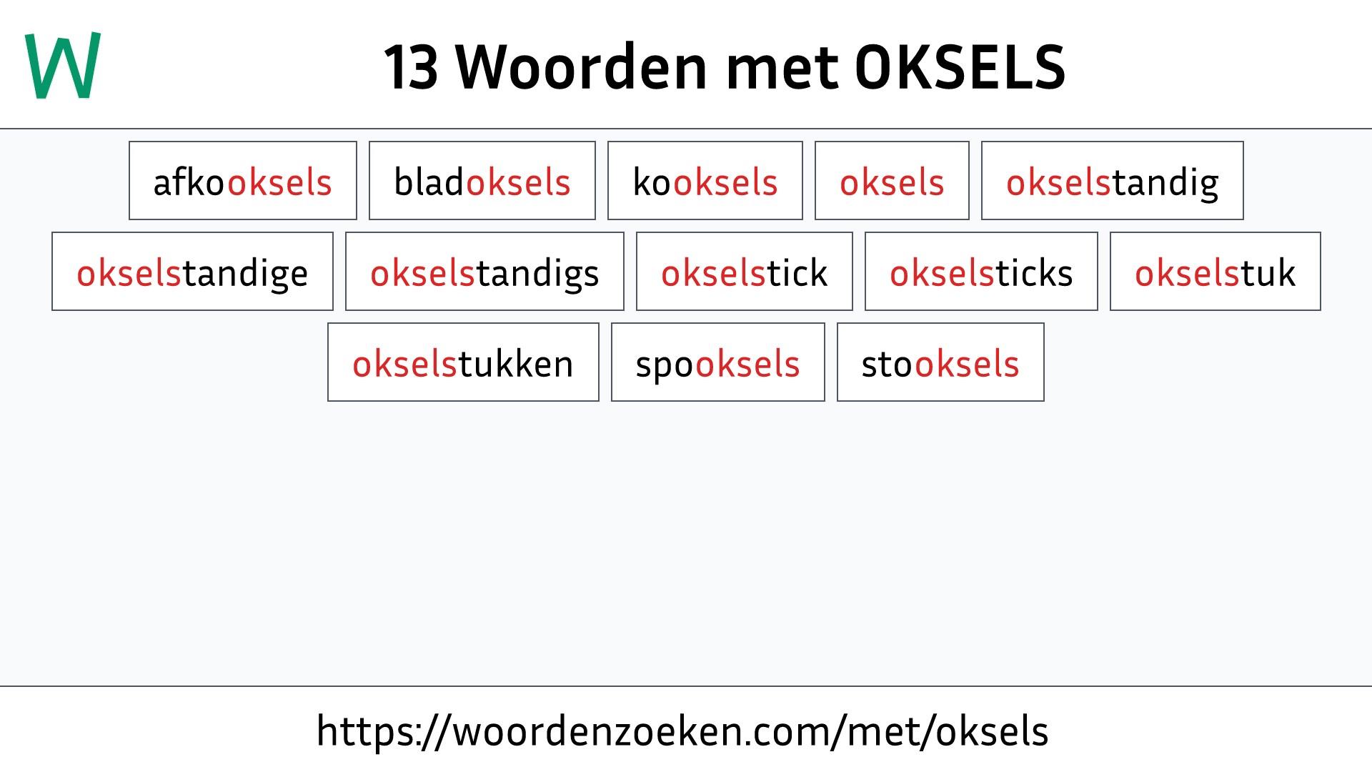 Woorden met OKSELS