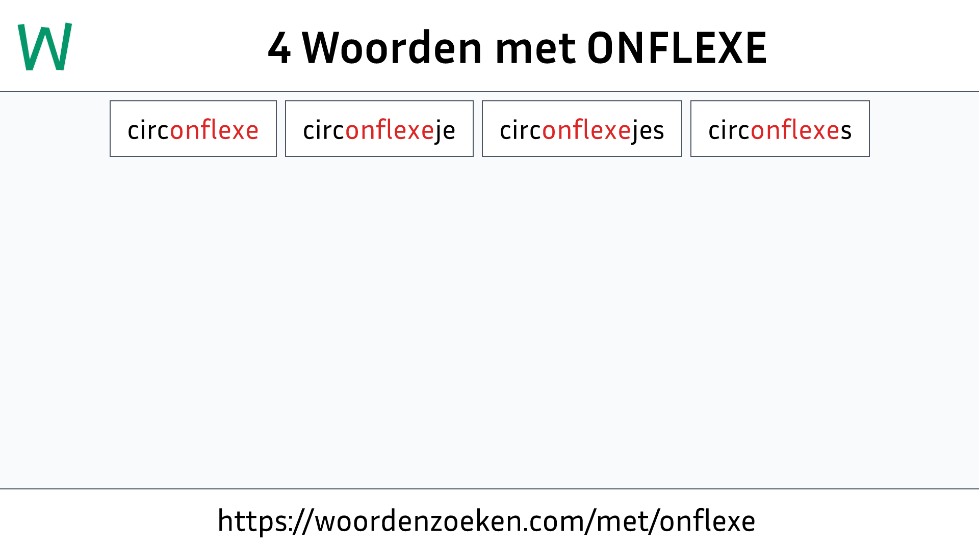 Woorden met ONFLEXE