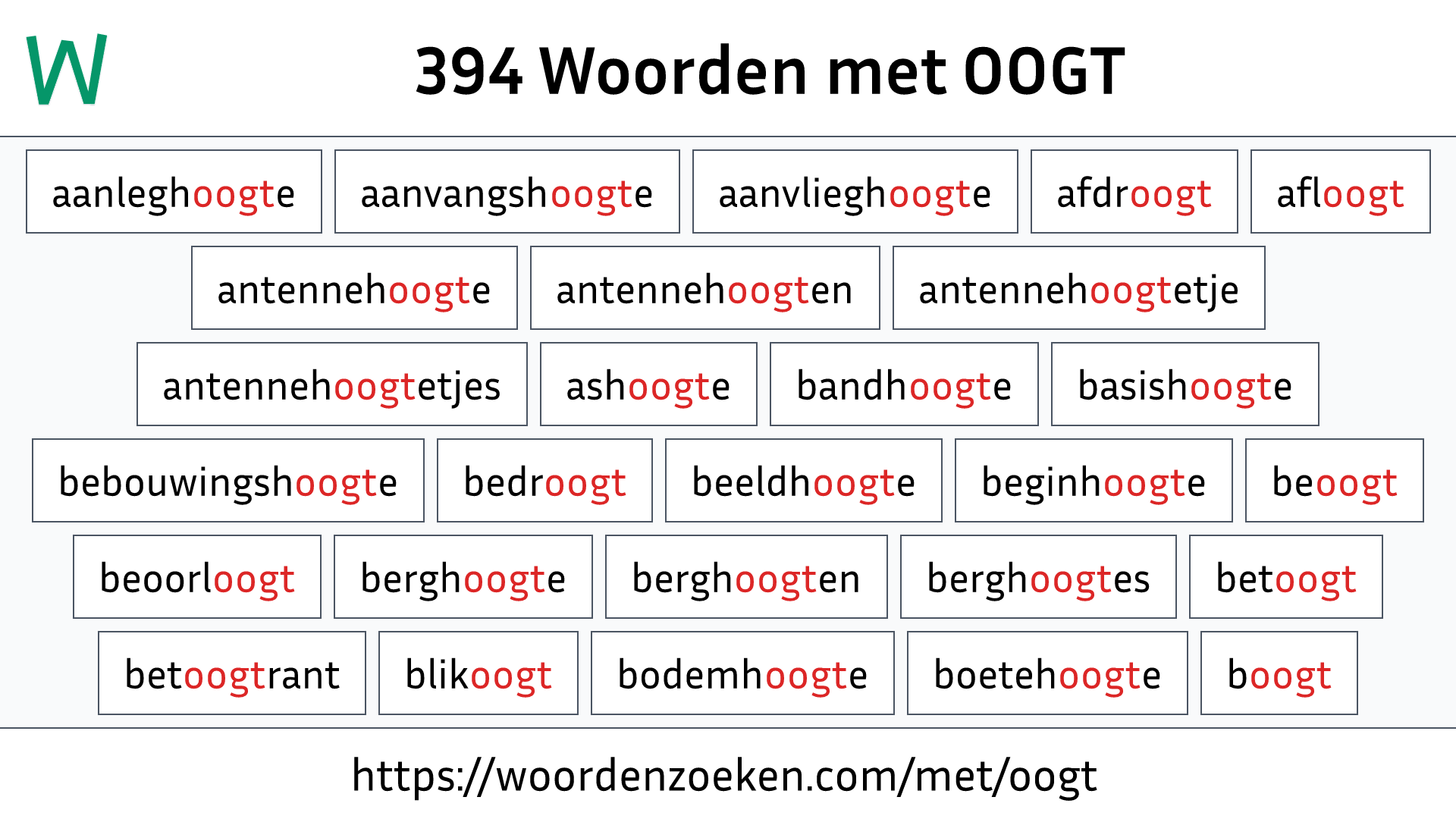 Woorden met OOGT