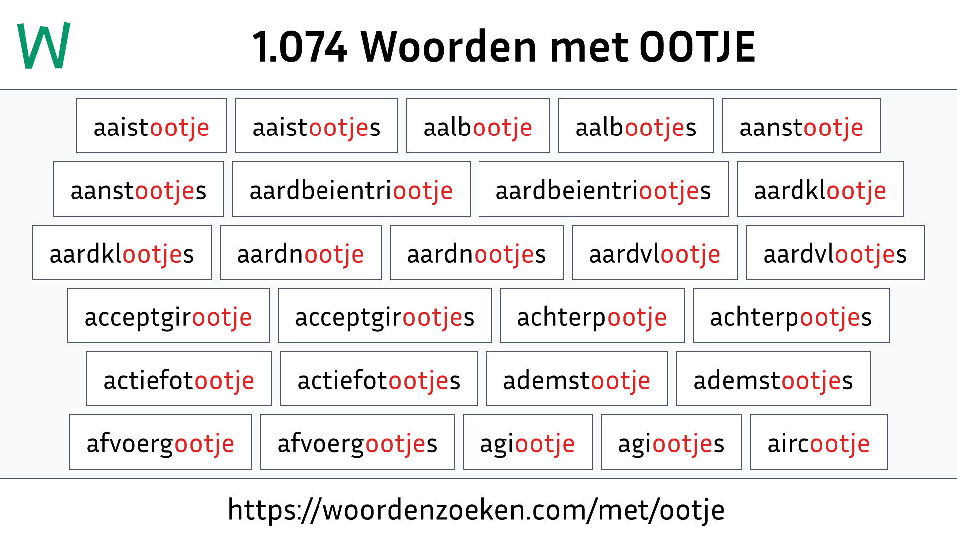 Woorden met OOTJE