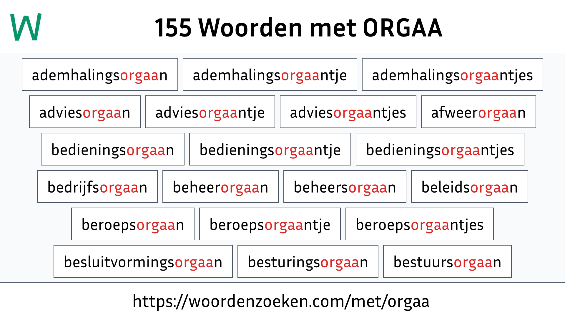 Woorden met ORGAA