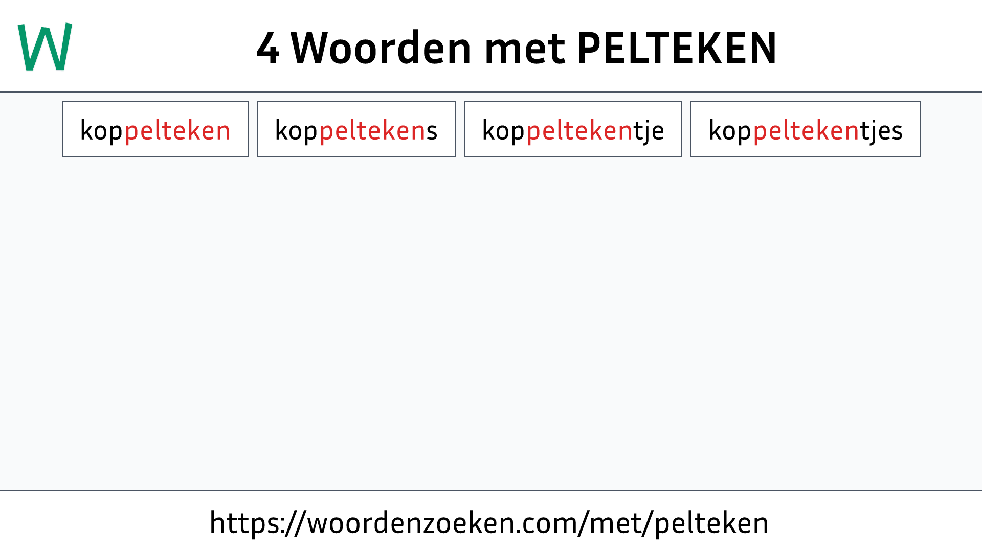 Woorden met PELTEKEN