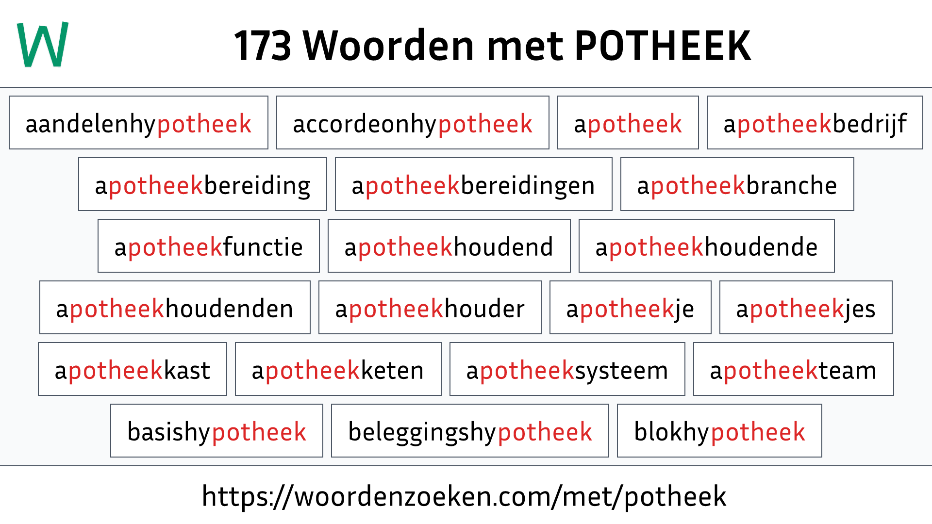 Woorden met POTHEEK