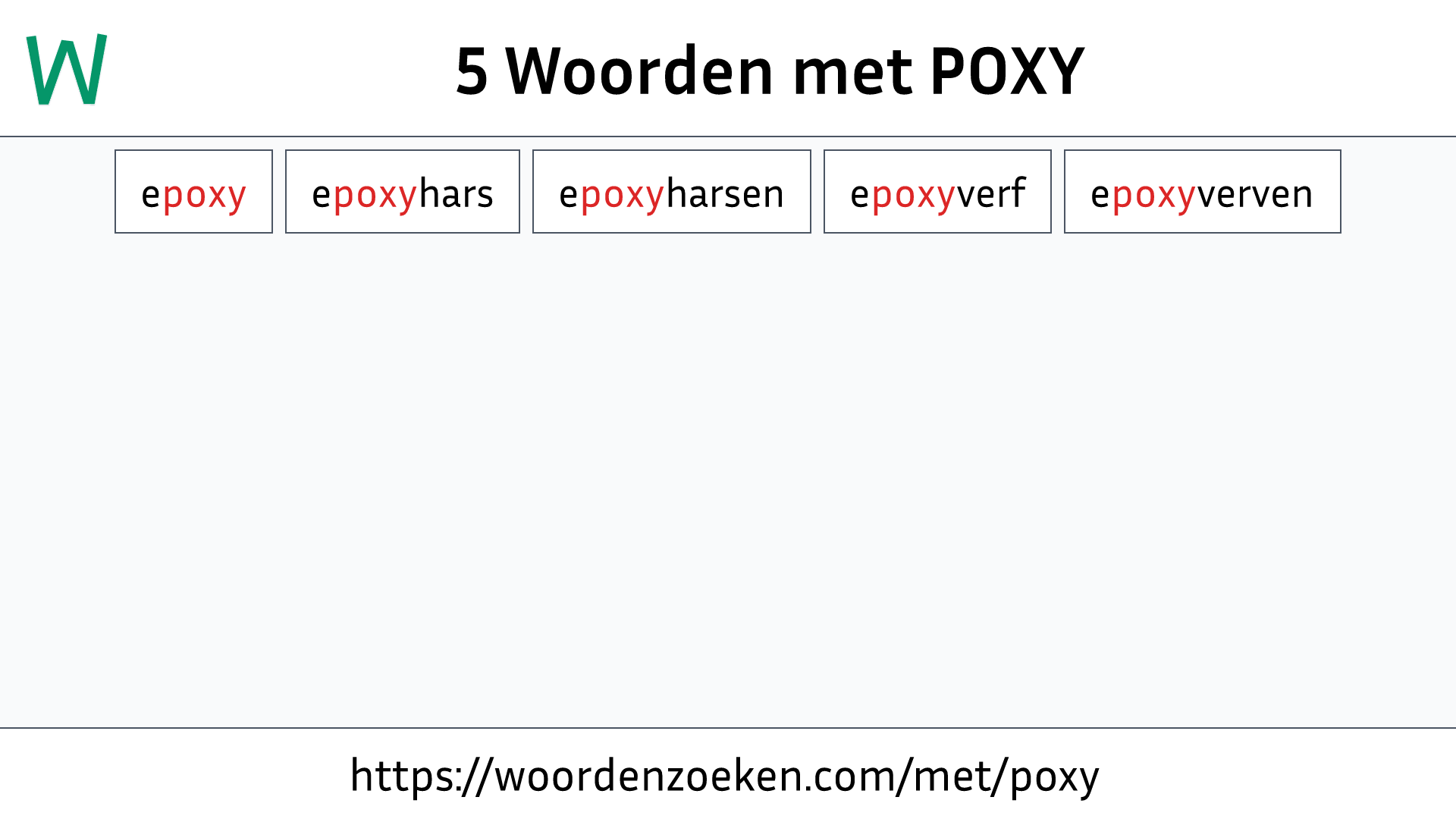 Woorden met POXY