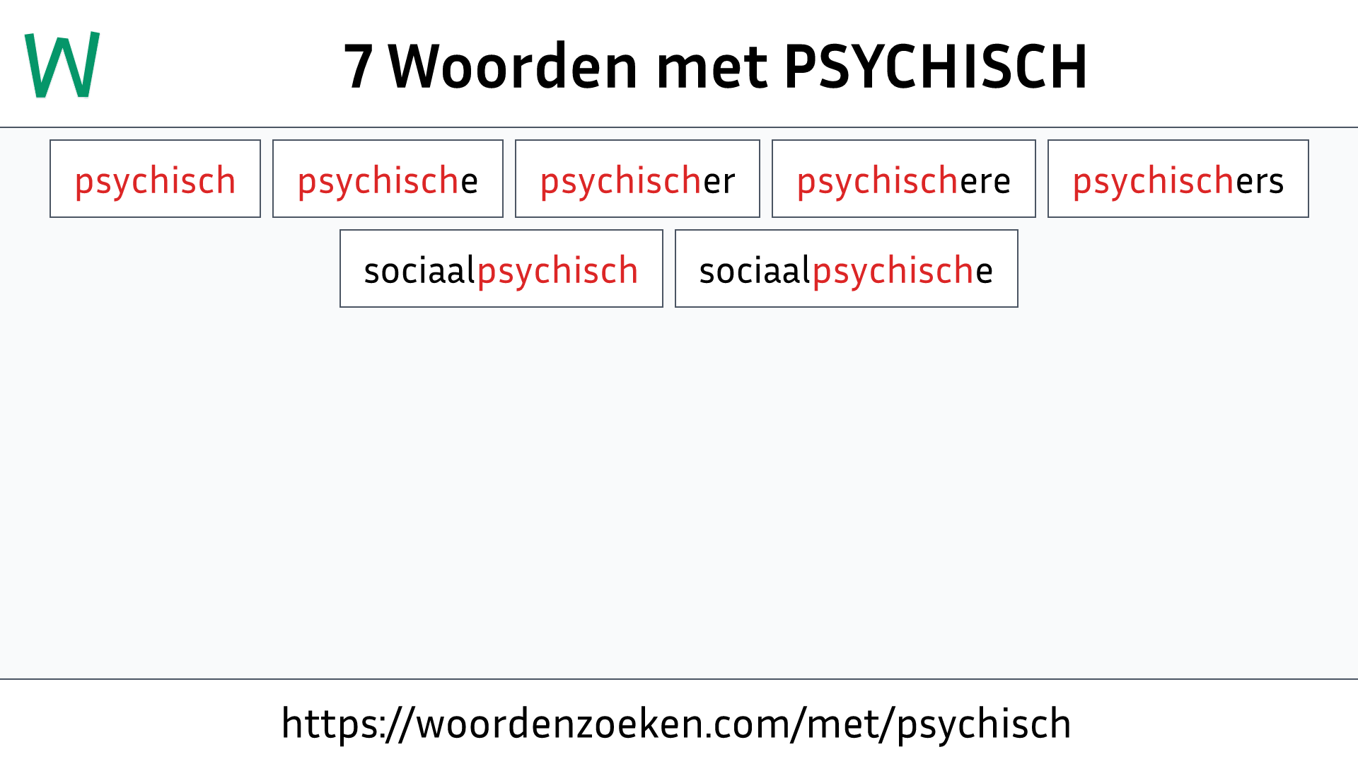 Woorden met PSYCHISCH