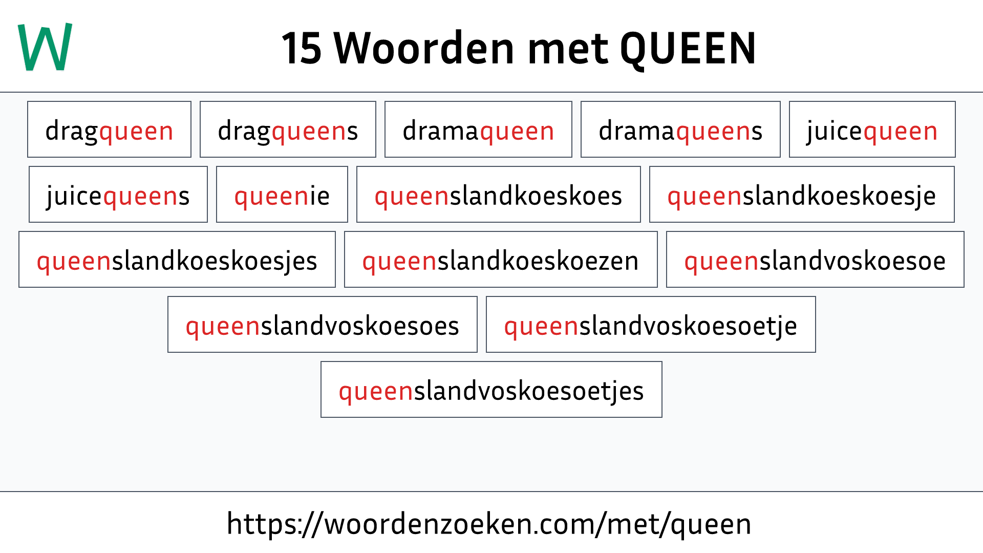 Woorden met QUEEN