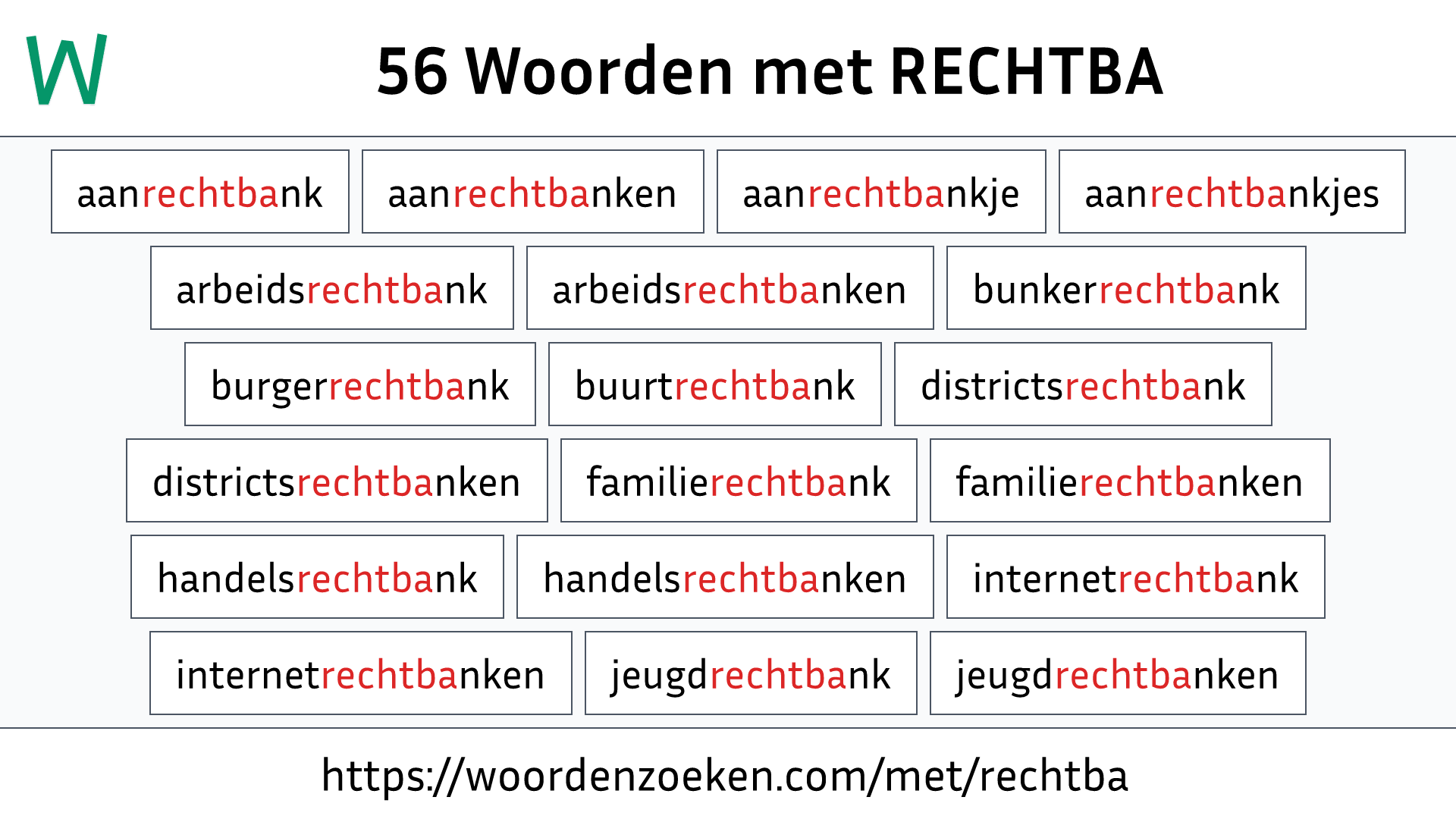 Woorden met RECHTBA