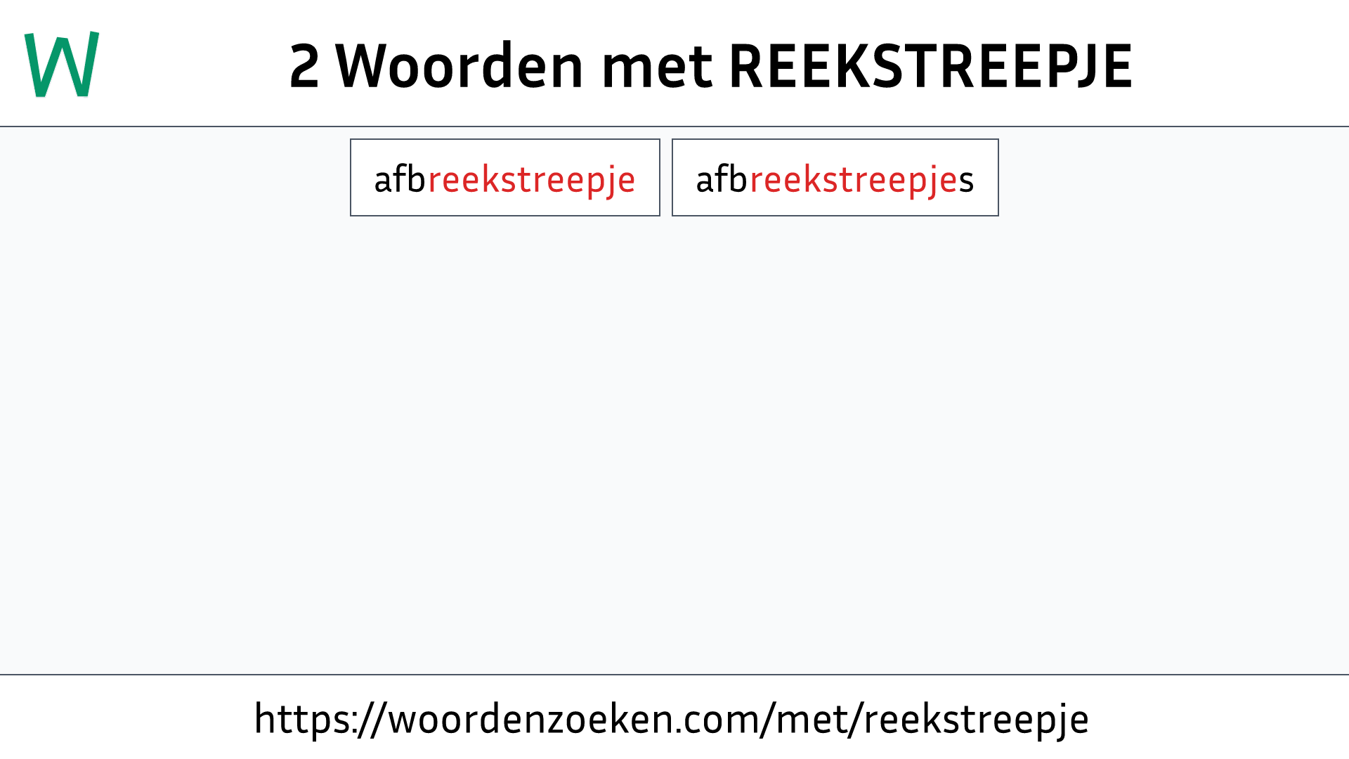 Woorden met REEKSTREEPJE