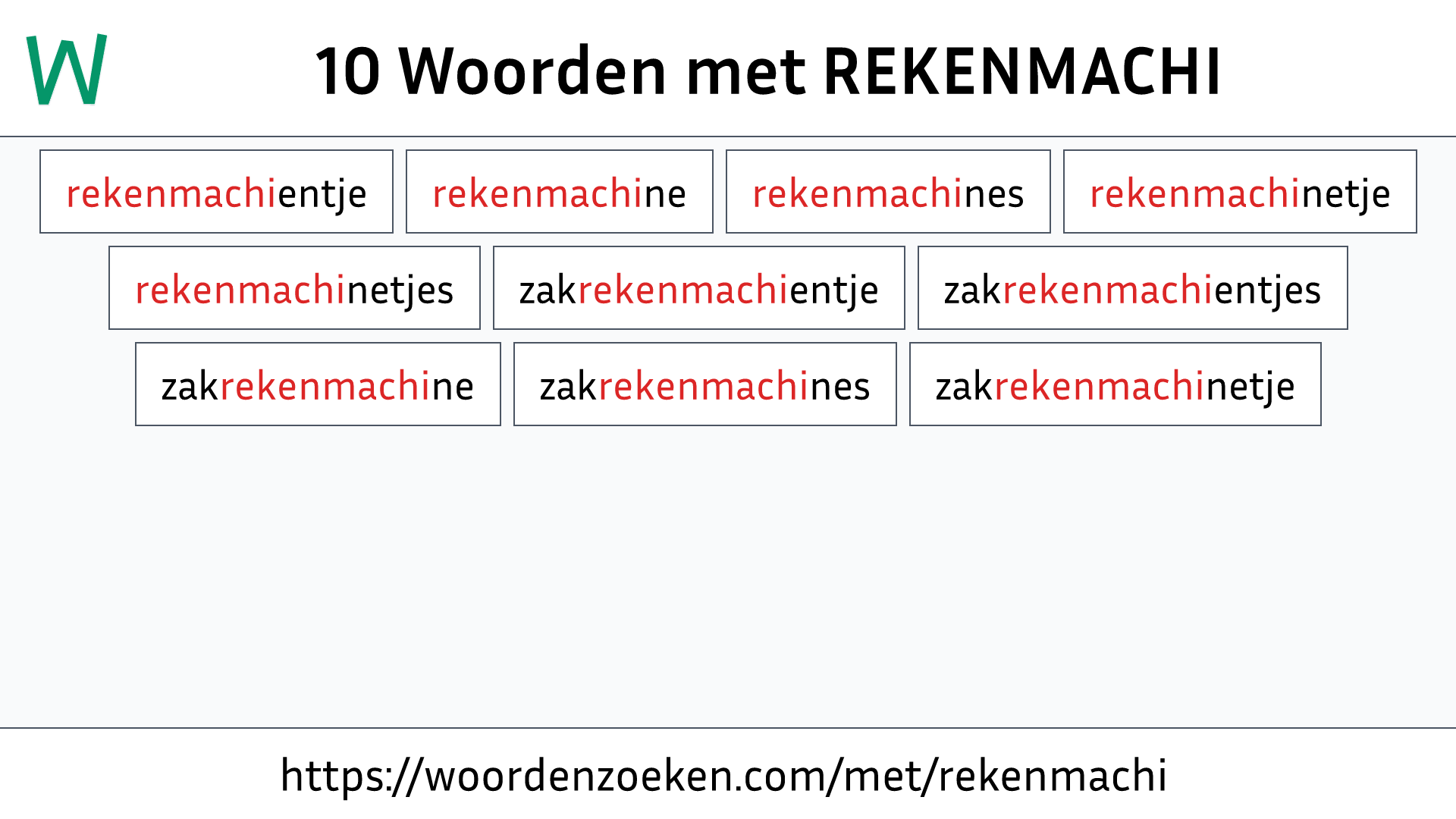 Woorden met REKENMACHI