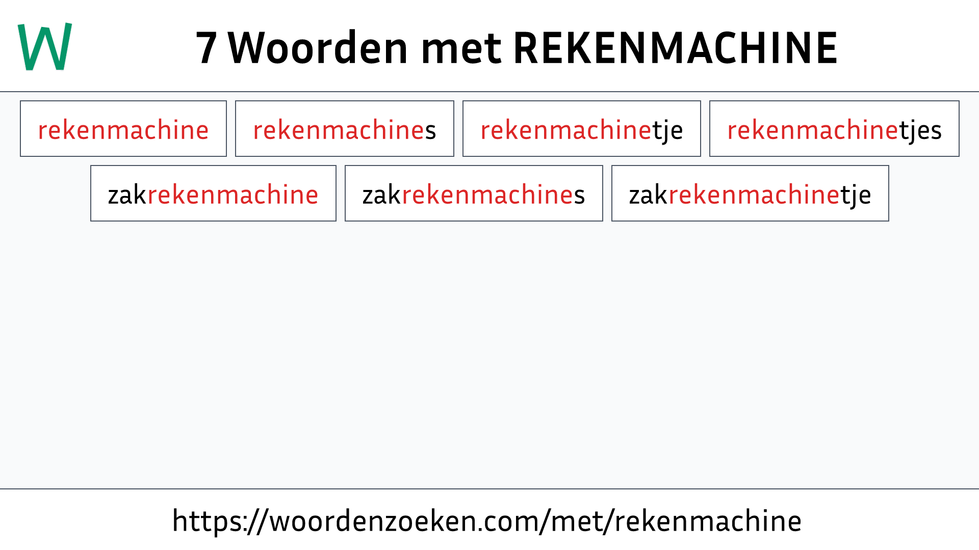 Woorden met REKENMACHINE