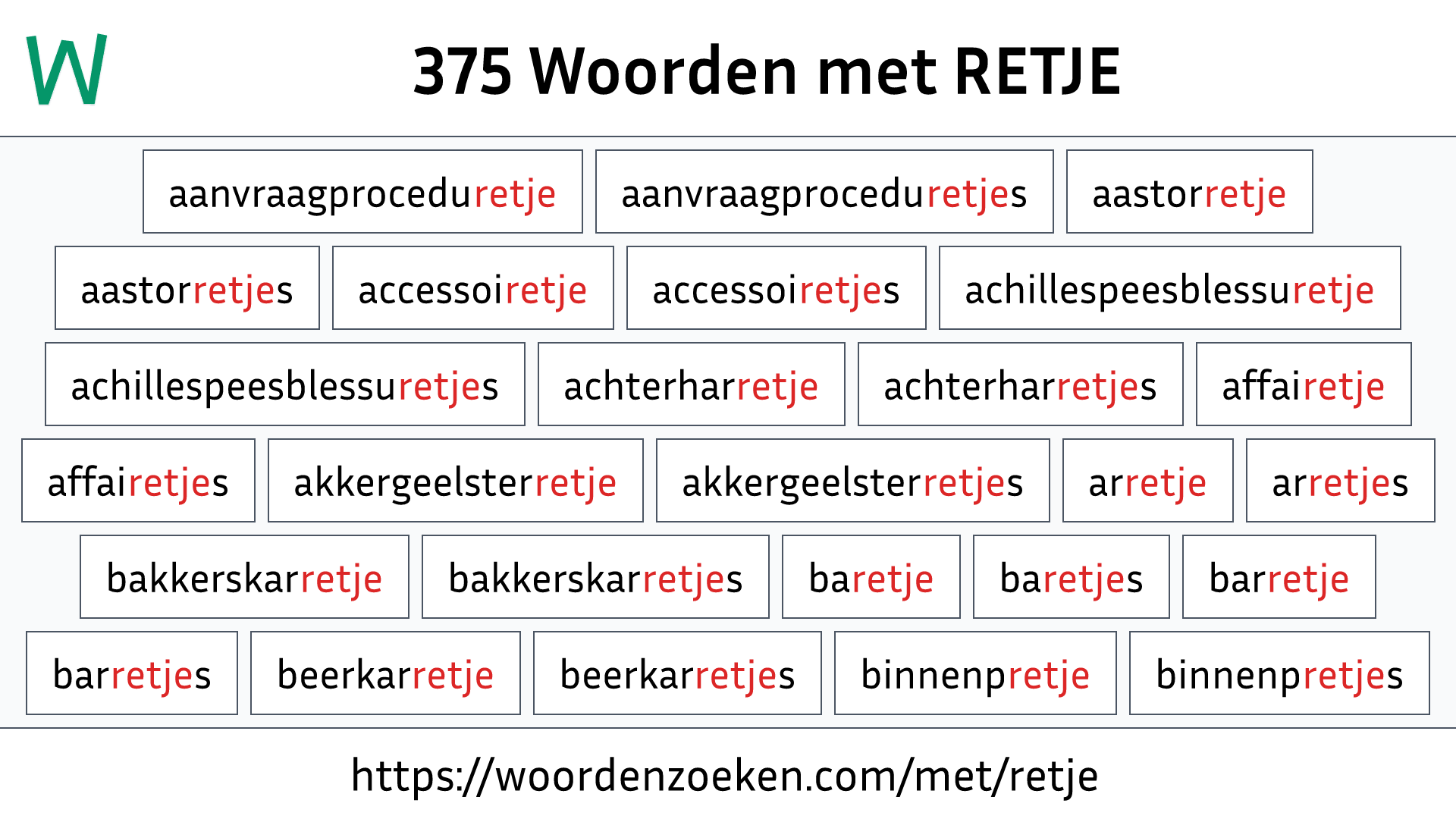 Woorden met RETJE