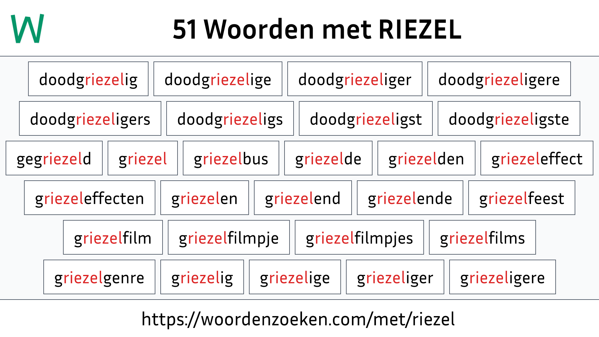 Woorden met RIEZEL