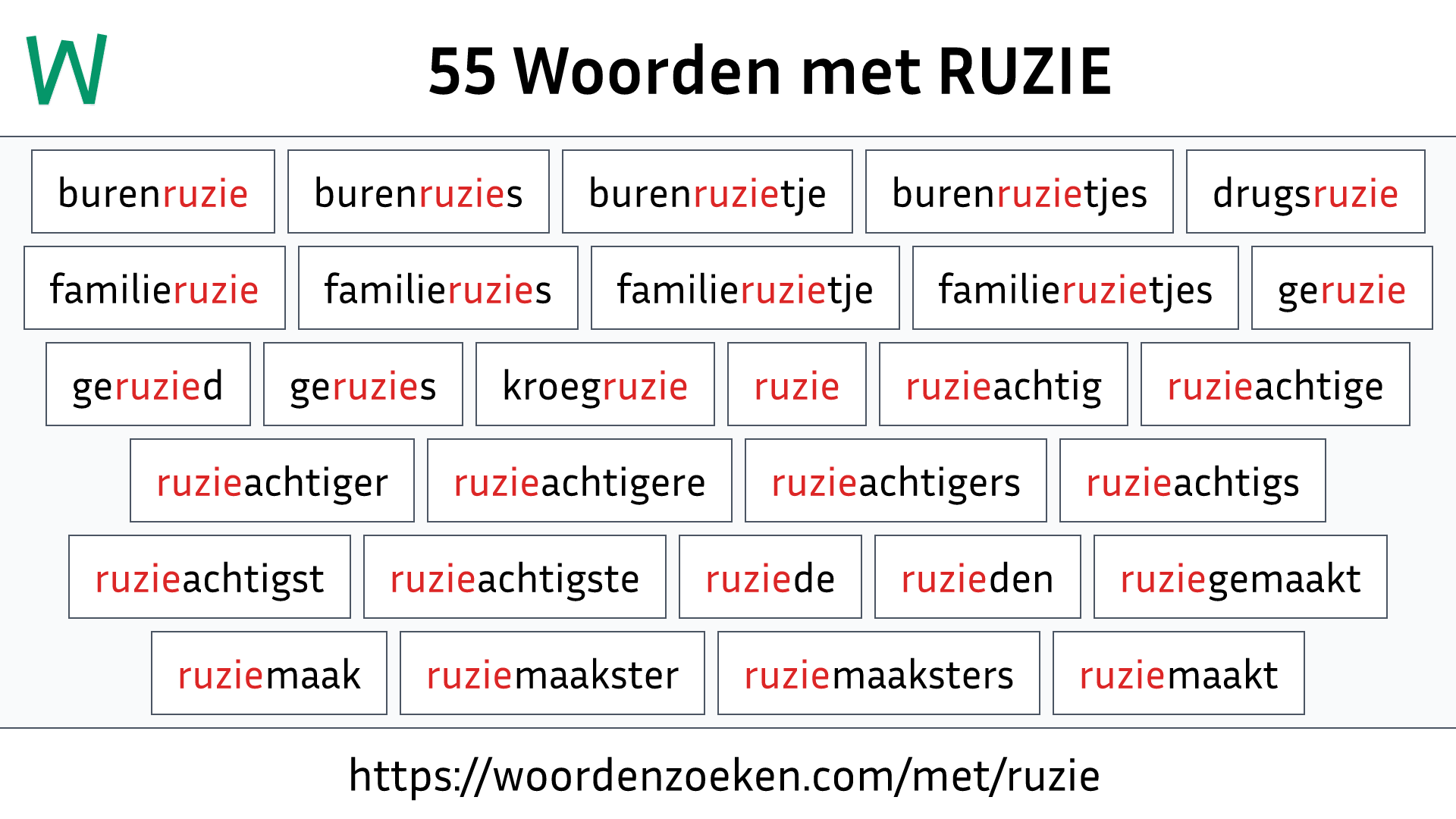 Woorden met RUZIE