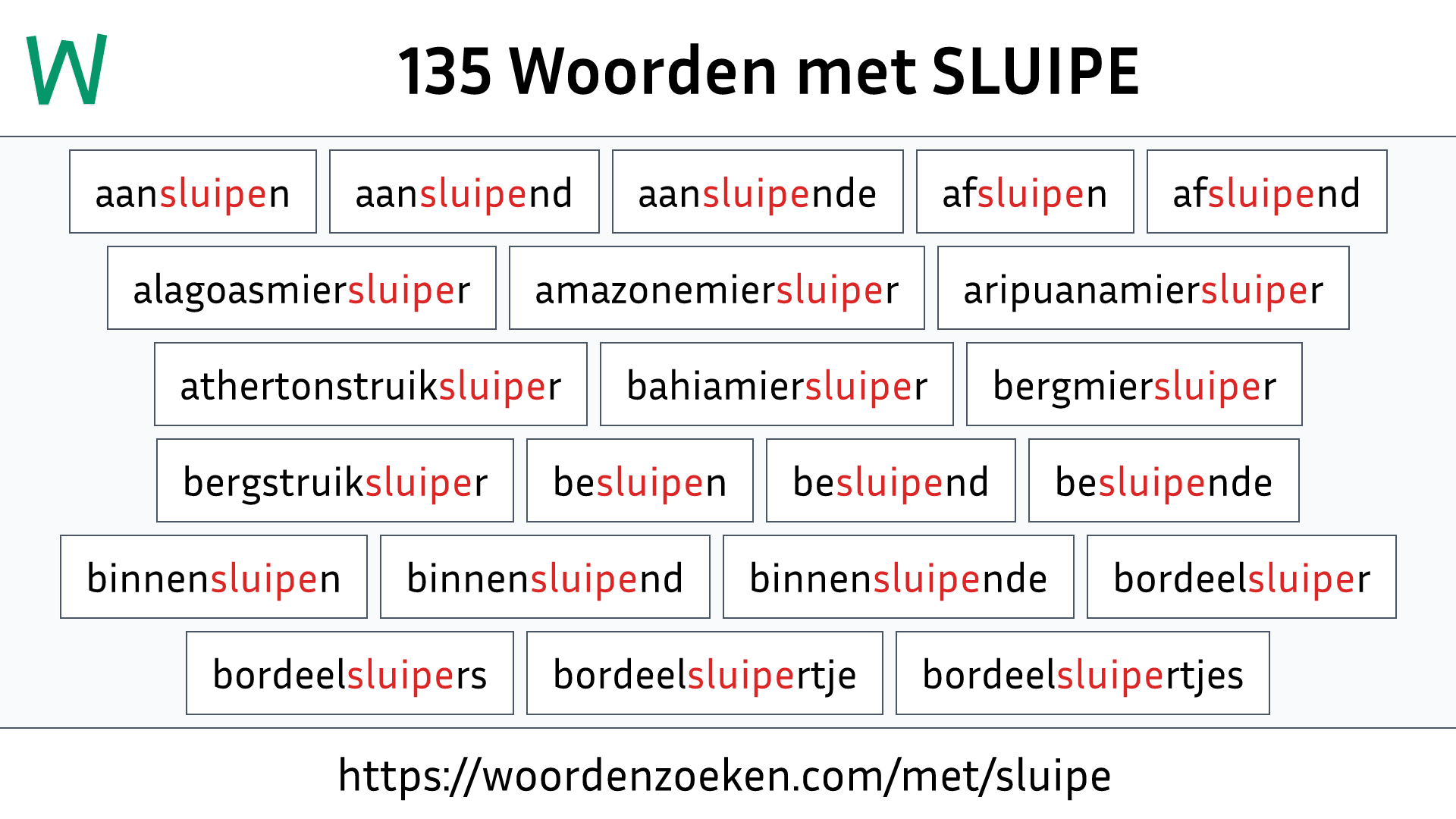 Woorden met SLUIPE