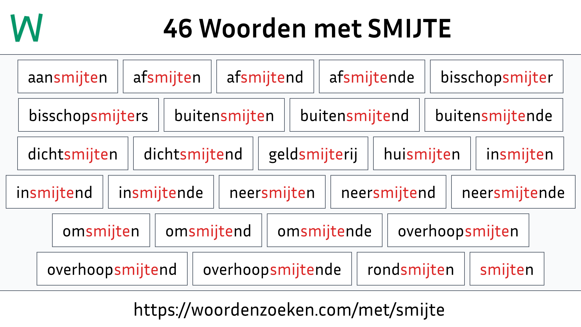 Woorden met SMIJTE