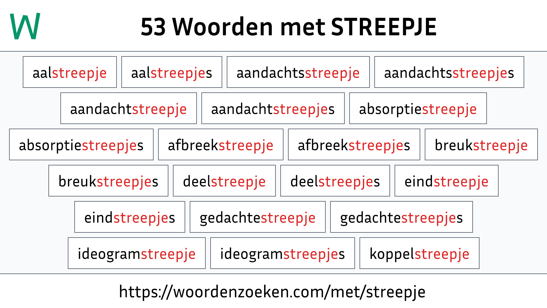 Woorden met STREEPJE