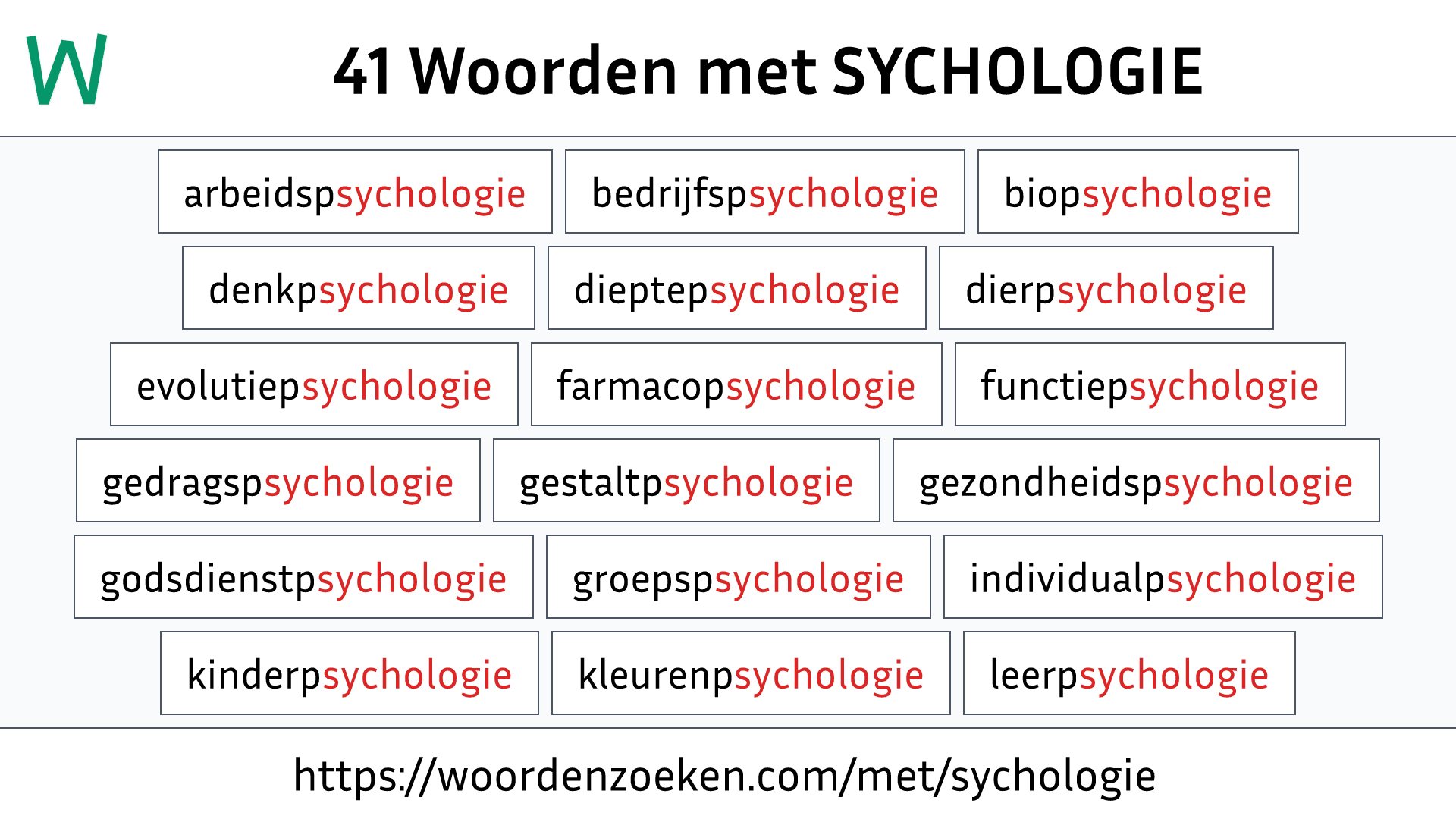 Woorden met SYCHOLOGIE