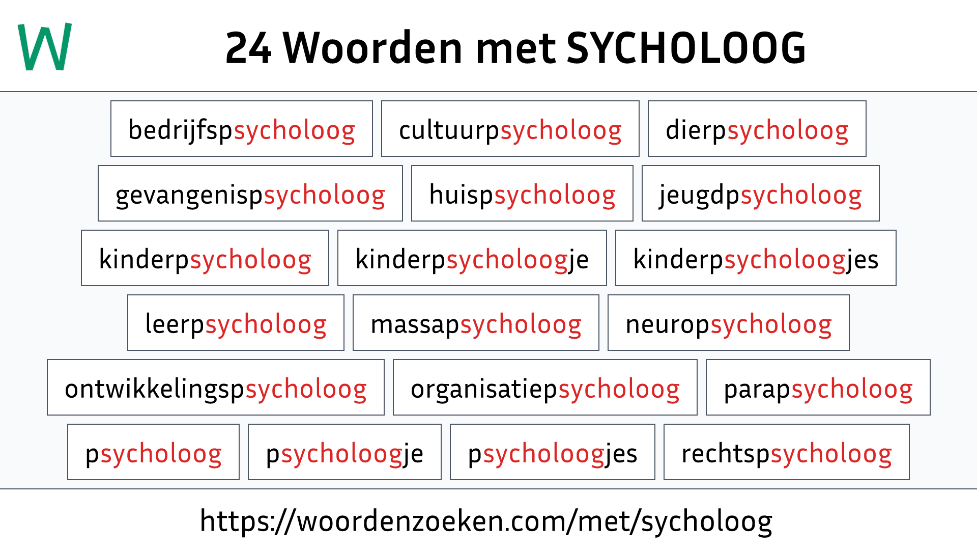 Woorden met SYCHOLOOG