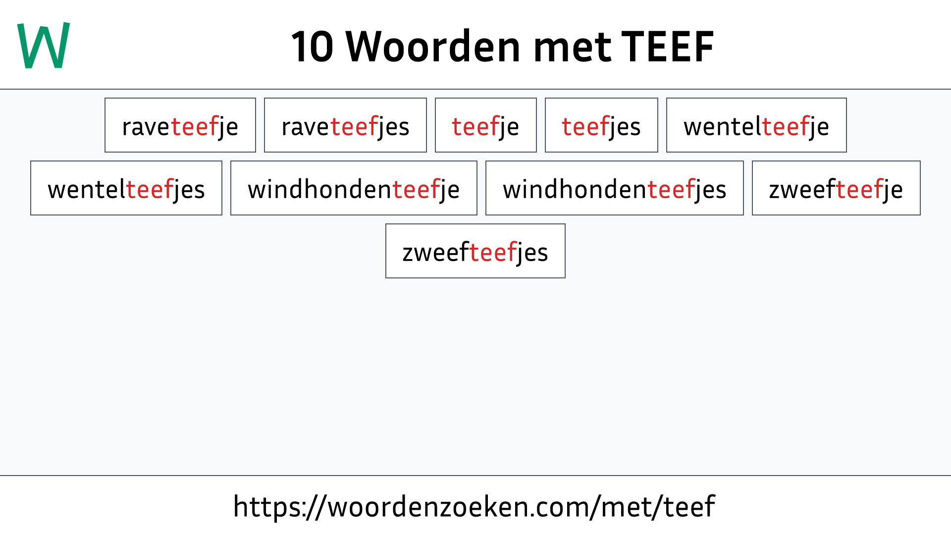 Woorden met TEEF