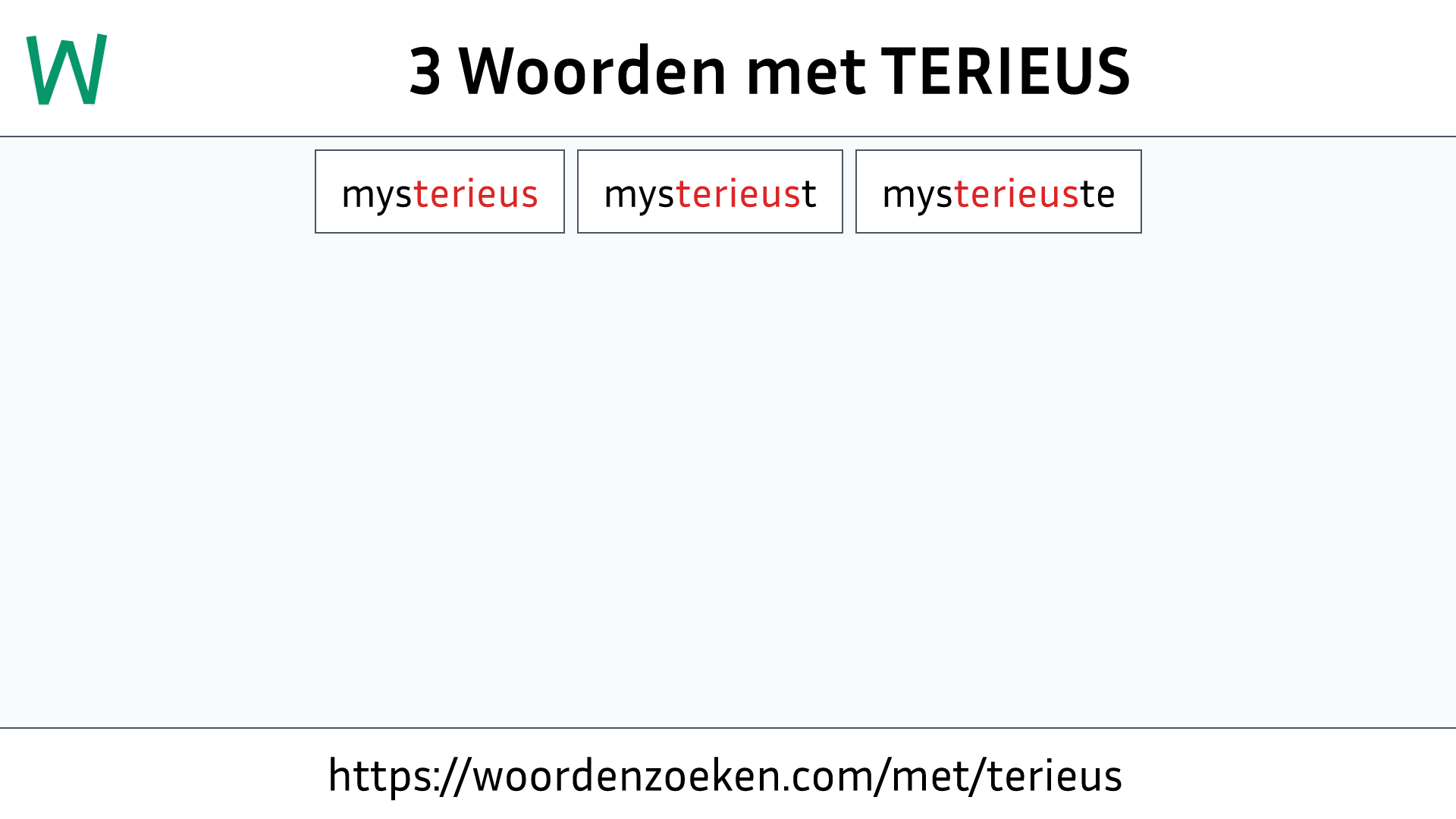 Woorden met TERIEUS