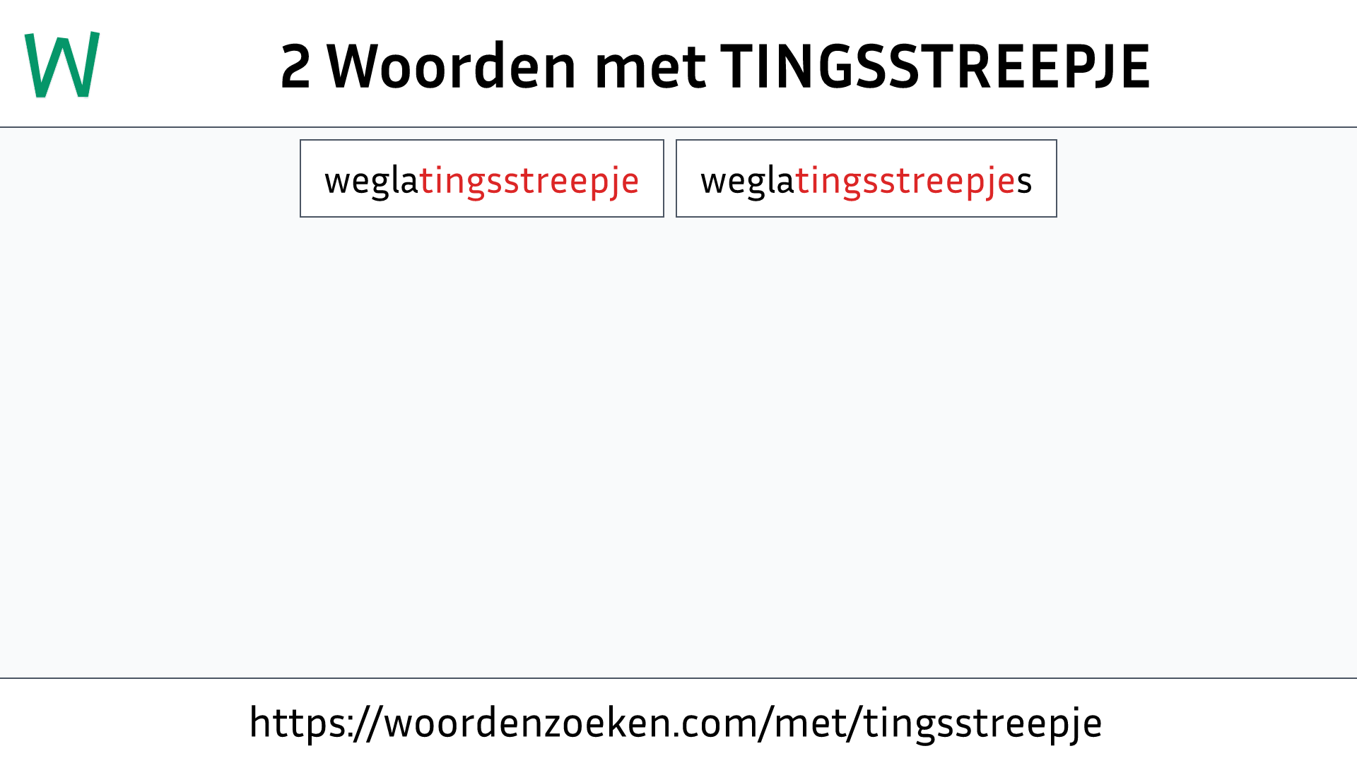 Woorden met TINGSSTREEPJE