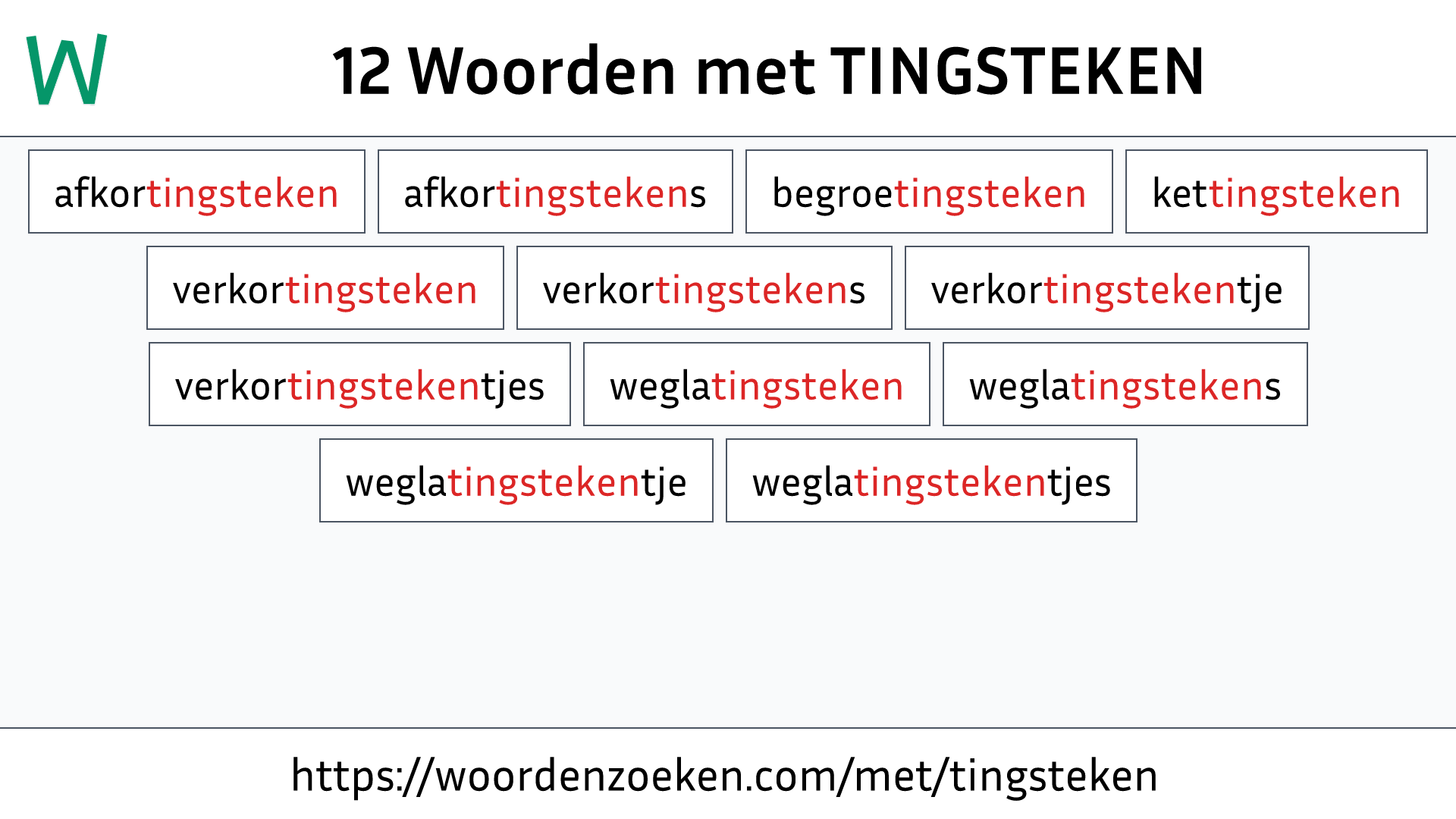 Woorden met TINGSTEKEN