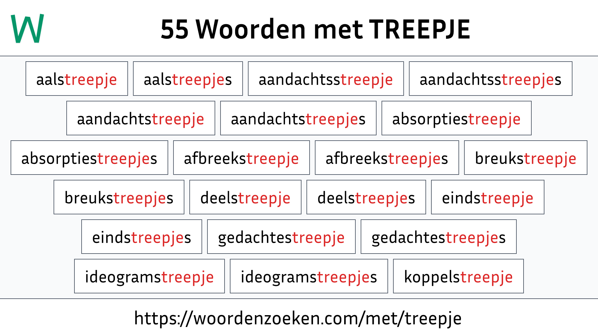 Woorden met TREEPJE