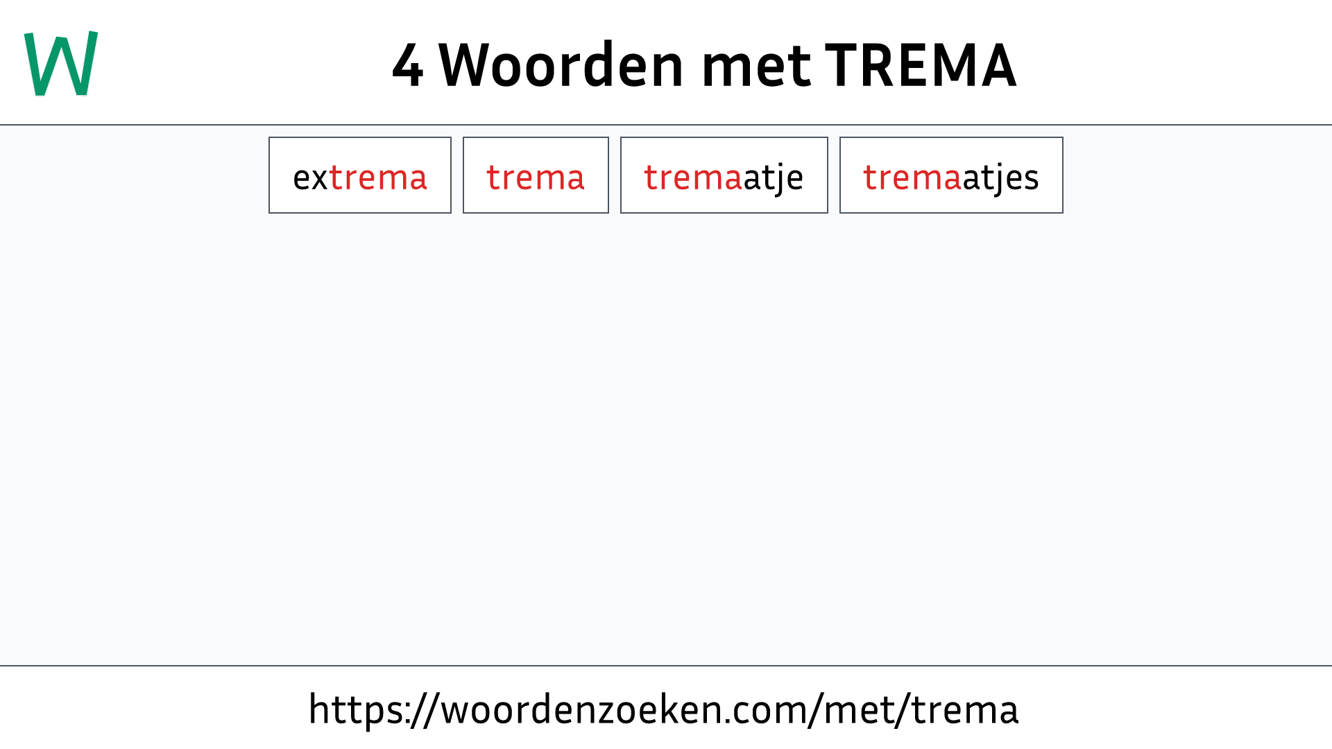 Woorden met TREMA