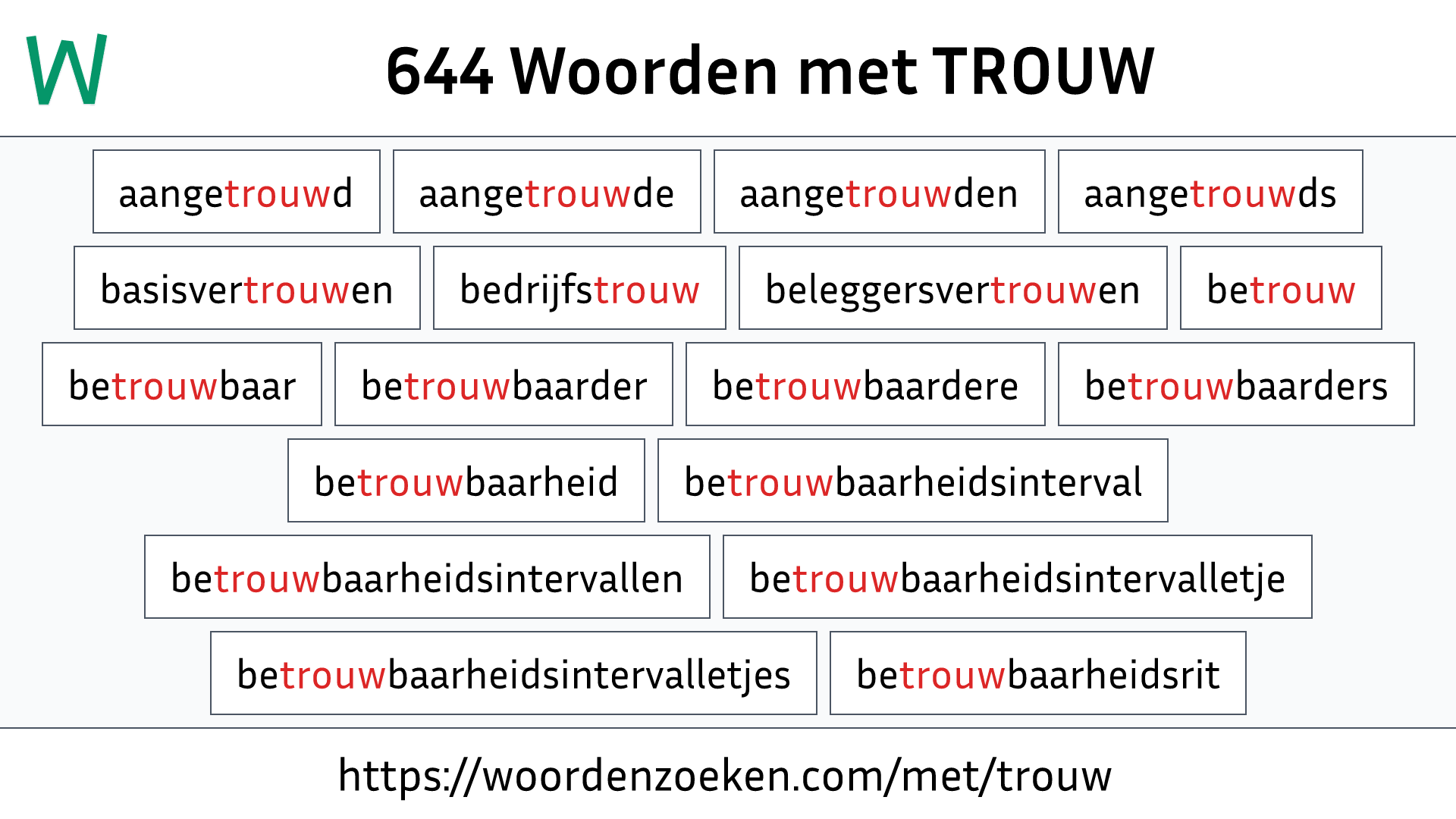 Woorden met TROUW