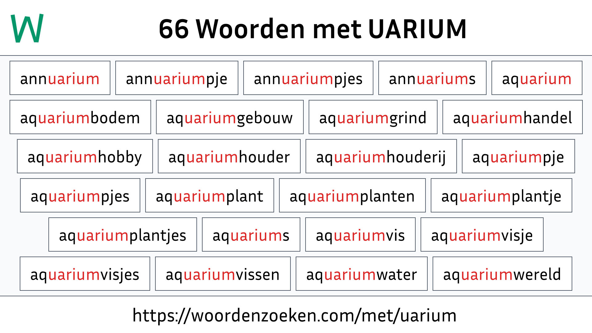 Woorden met UARIUM