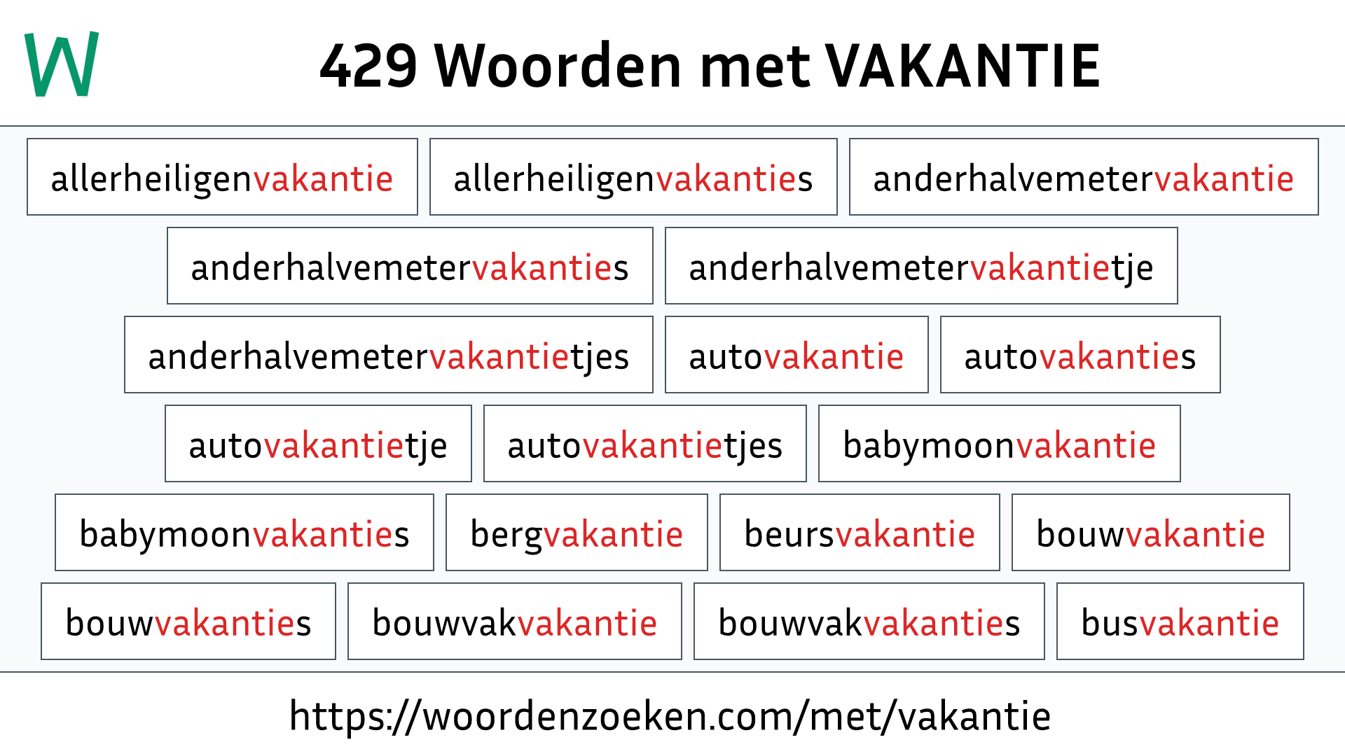 Woorden met VAKANTIE