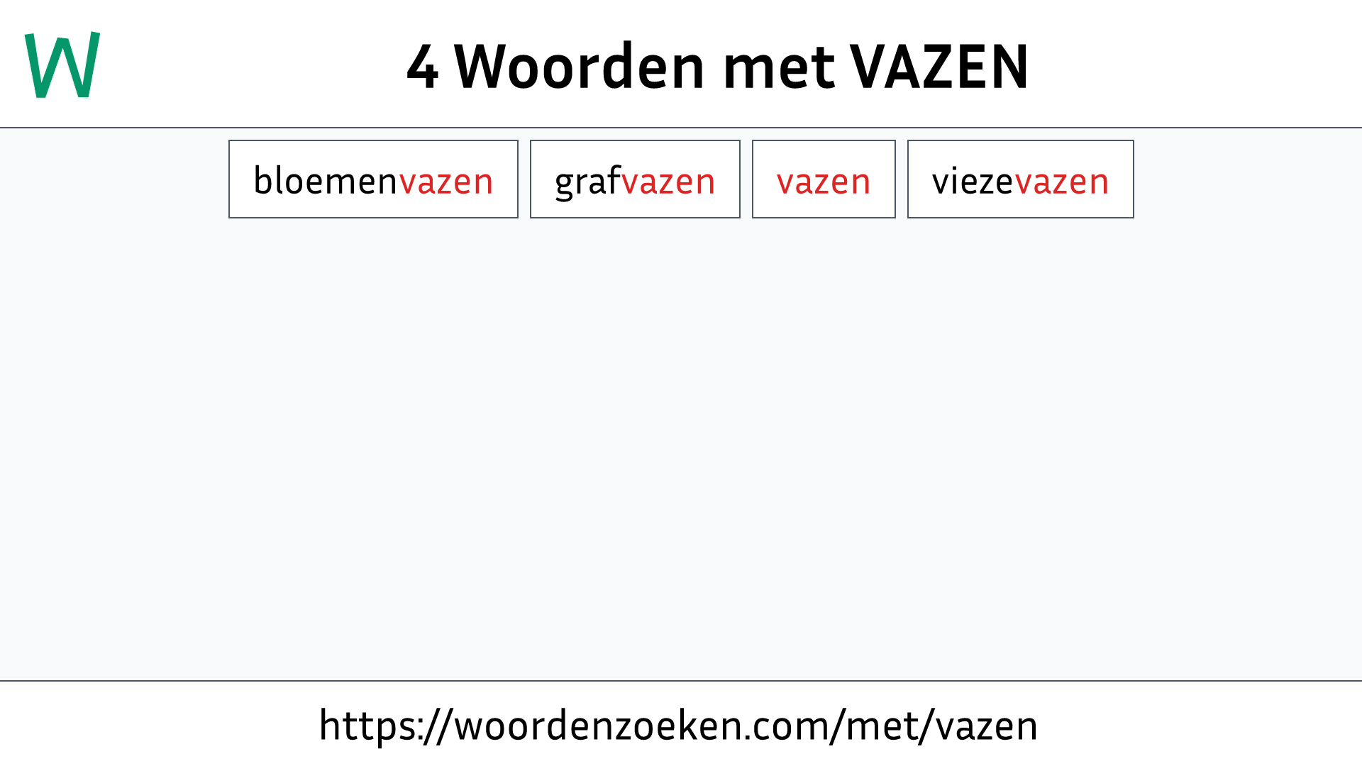 Woorden met VAZEN