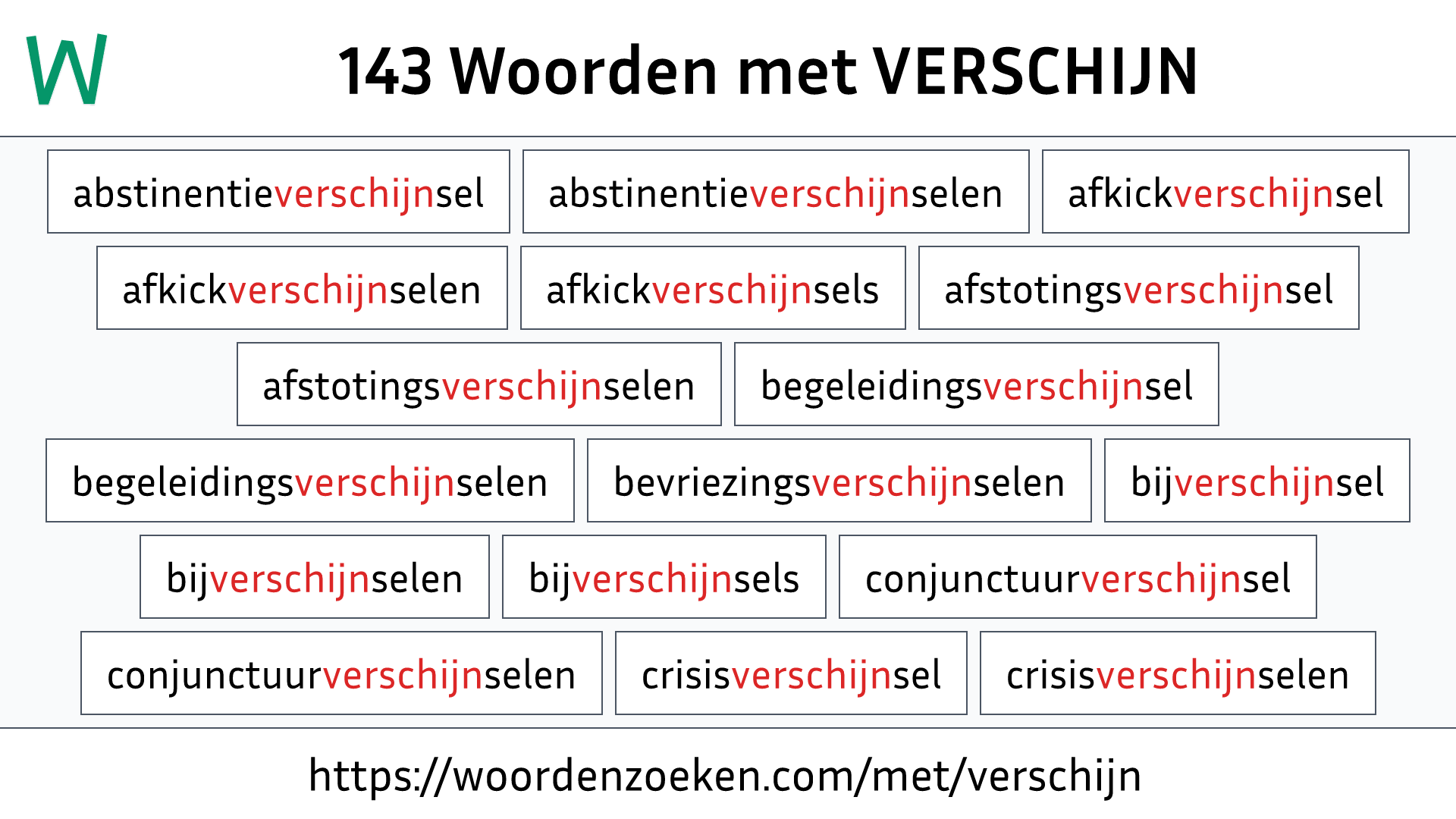 Woorden met VERSCHIJN