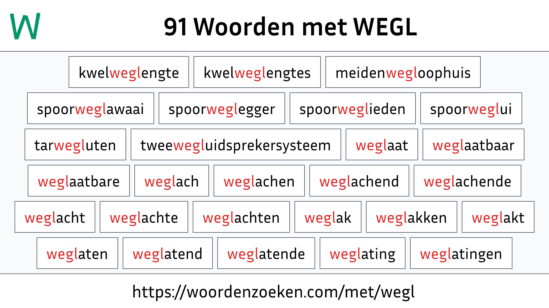 Woorden met WEGL