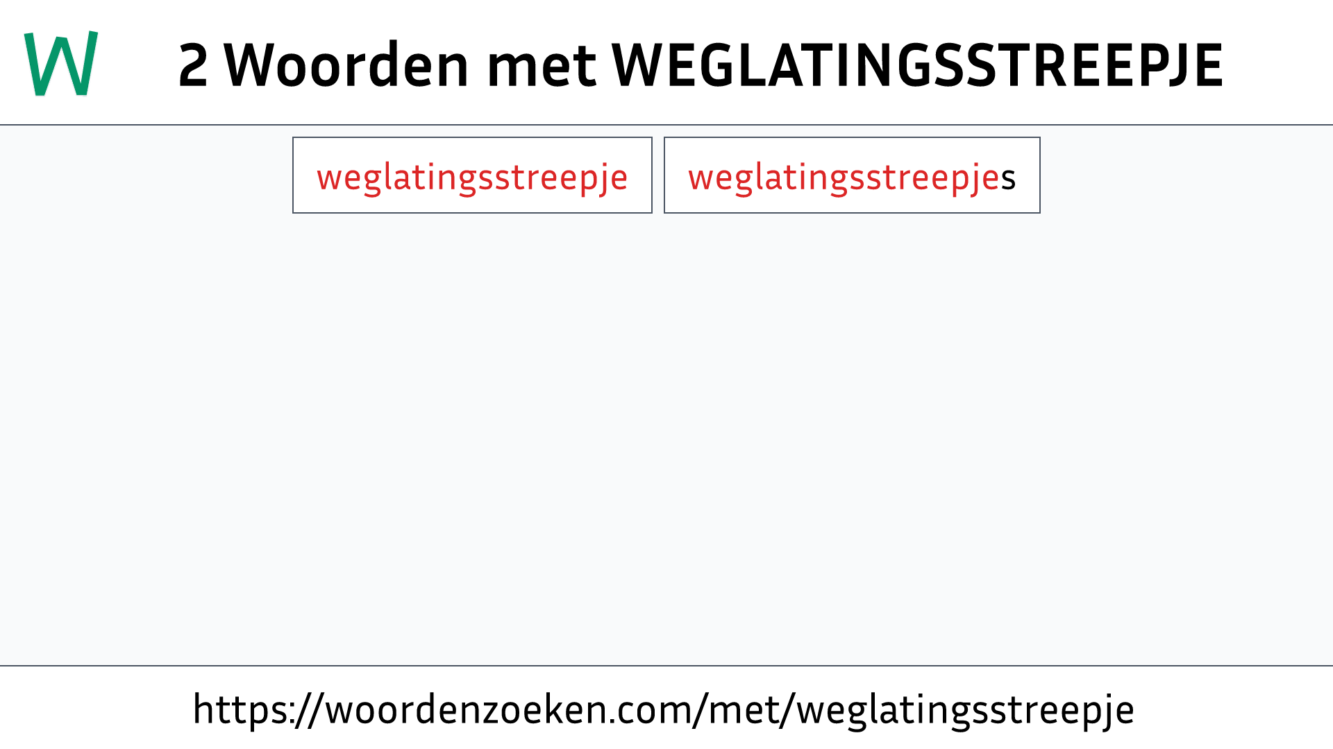 Woorden met WEGLATINGSSTREEPJE