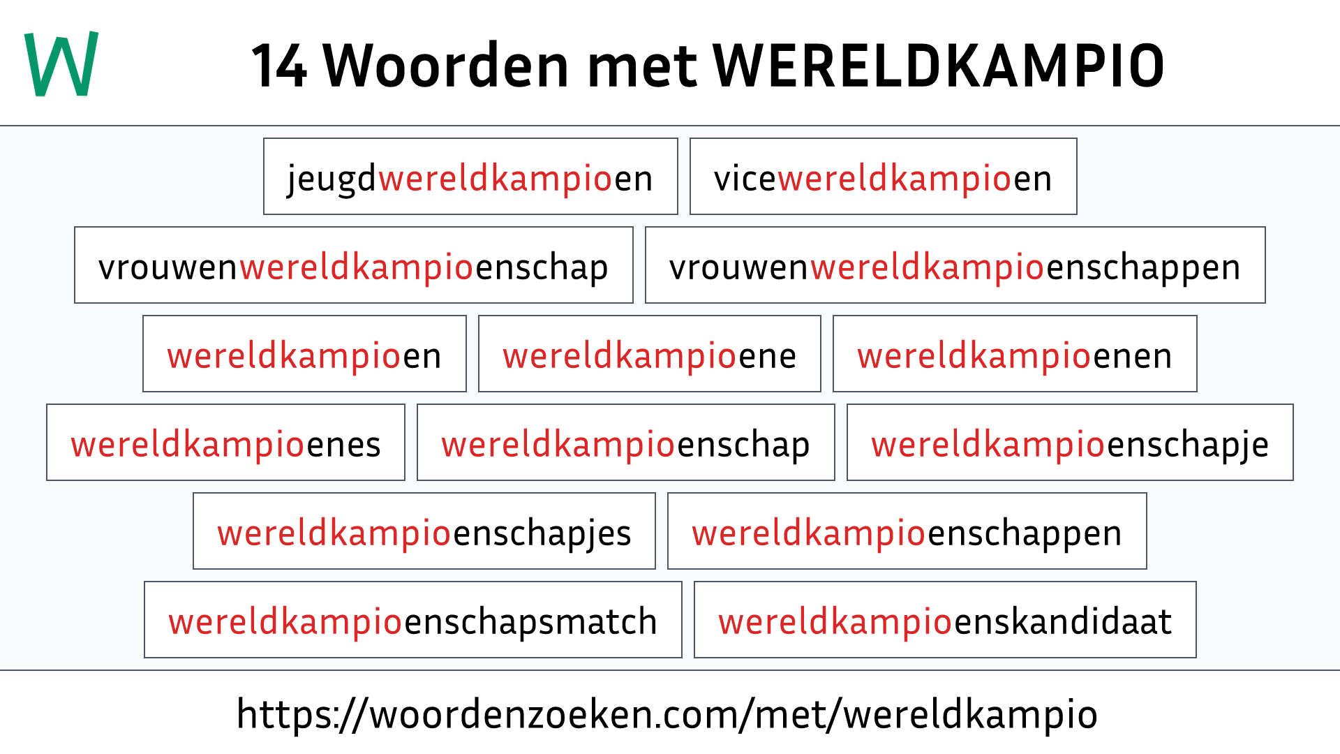Woorden met WERELDKAMPIO