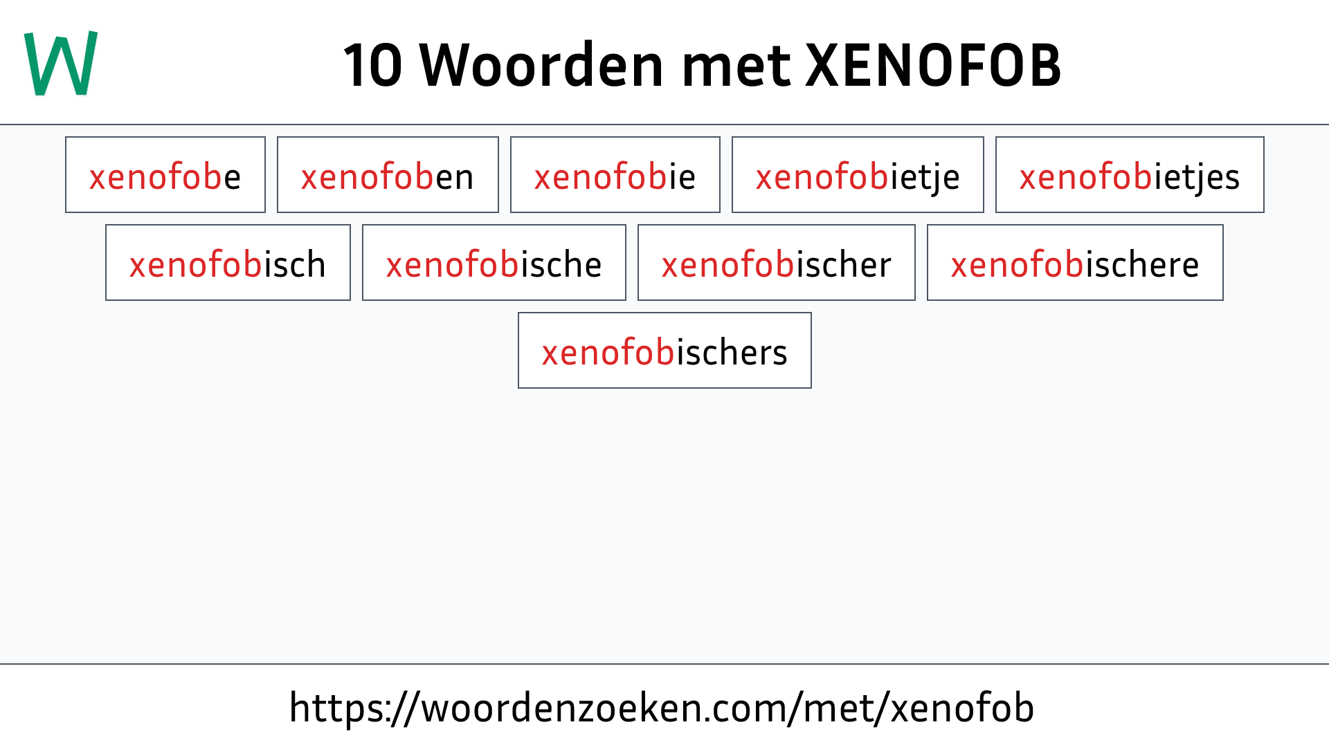 Woorden met XENOFOB