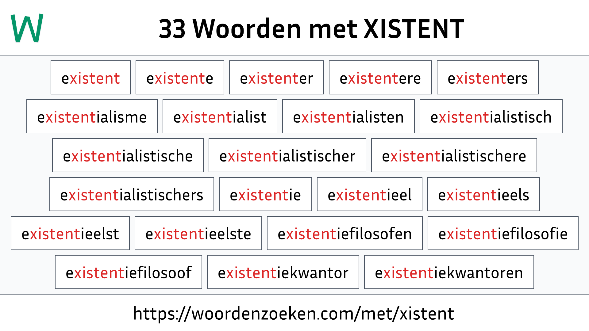 Woorden met XISTENT