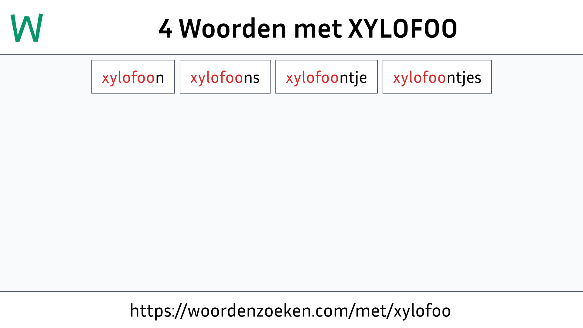 Woorden met XYLOFOO