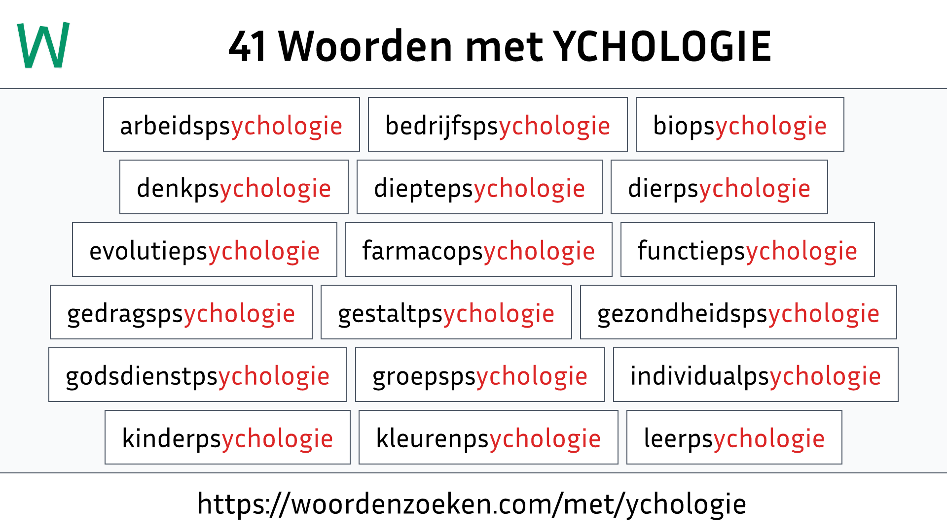 Woorden met YCHOLOGIE