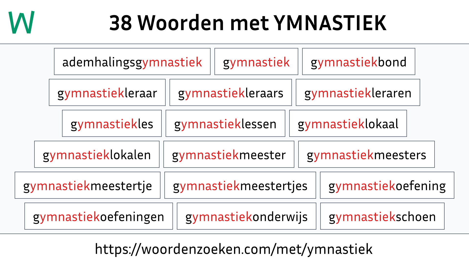 Woorden met YMNASTIEK