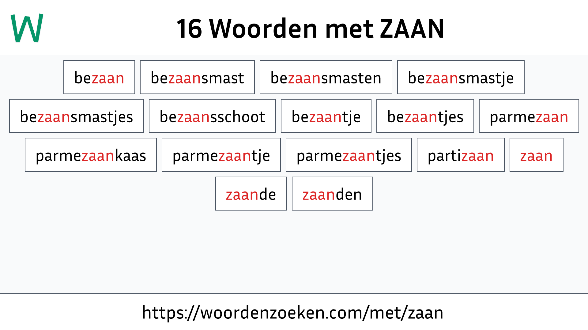 Woorden met ZAAN