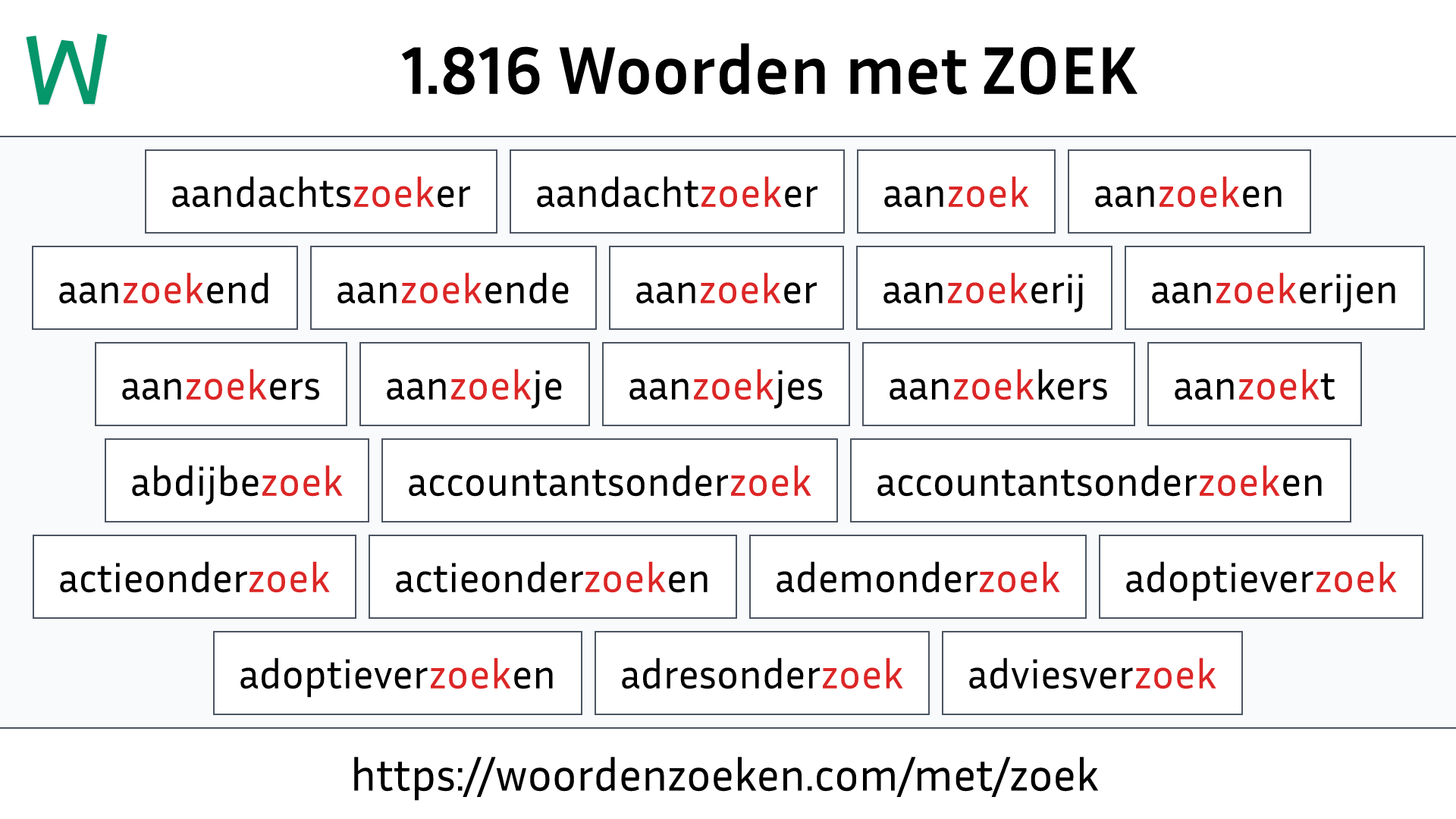 Woorden met ZOEK