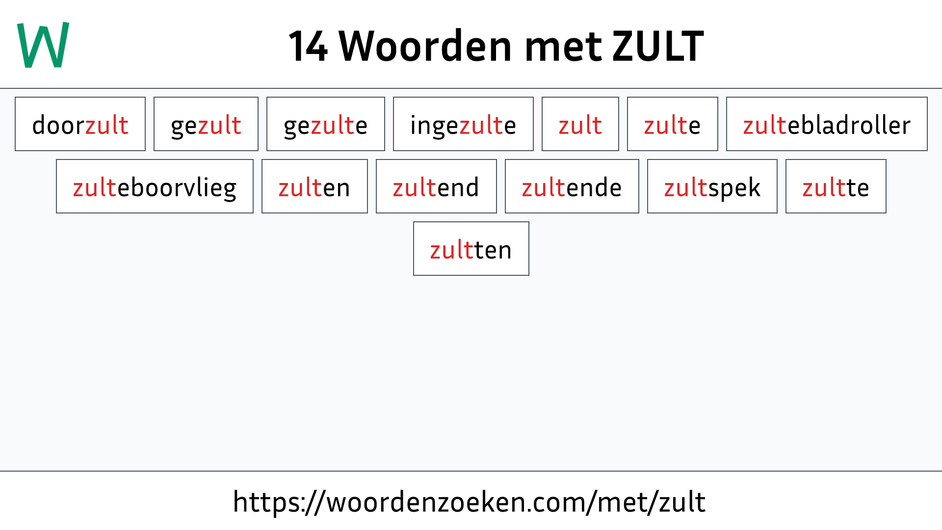 Woorden met ZULT