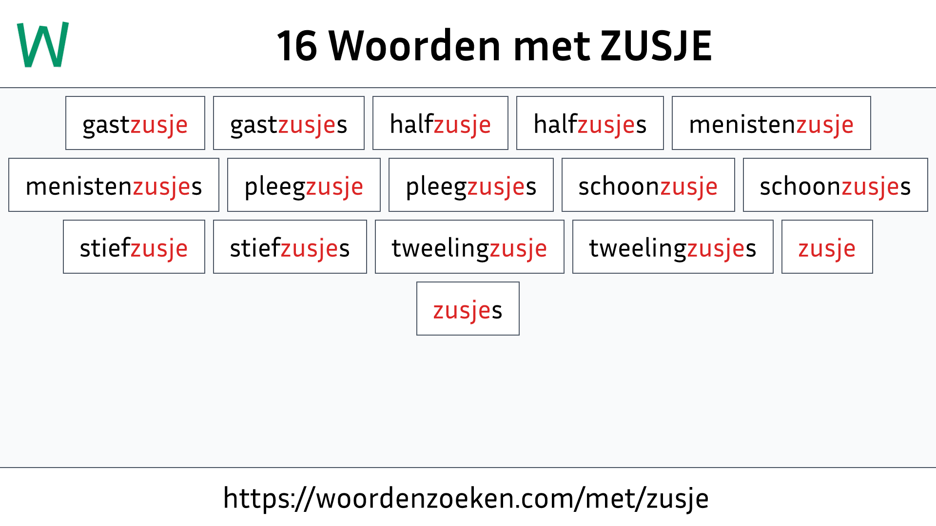 Woorden met ZUSJE