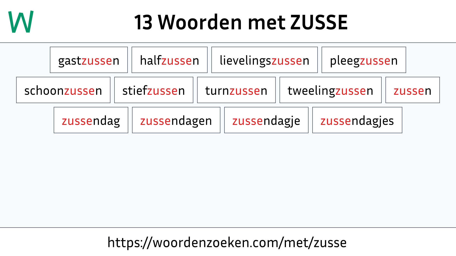 Woorden met ZUSSE