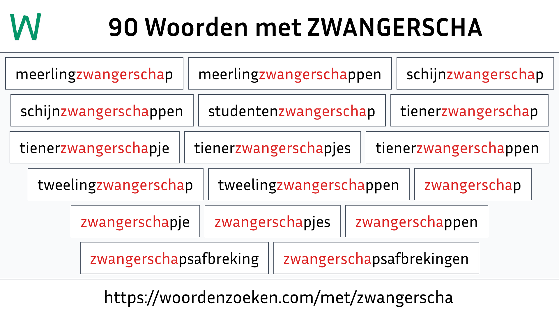 Woorden met ZWANGERSCHA