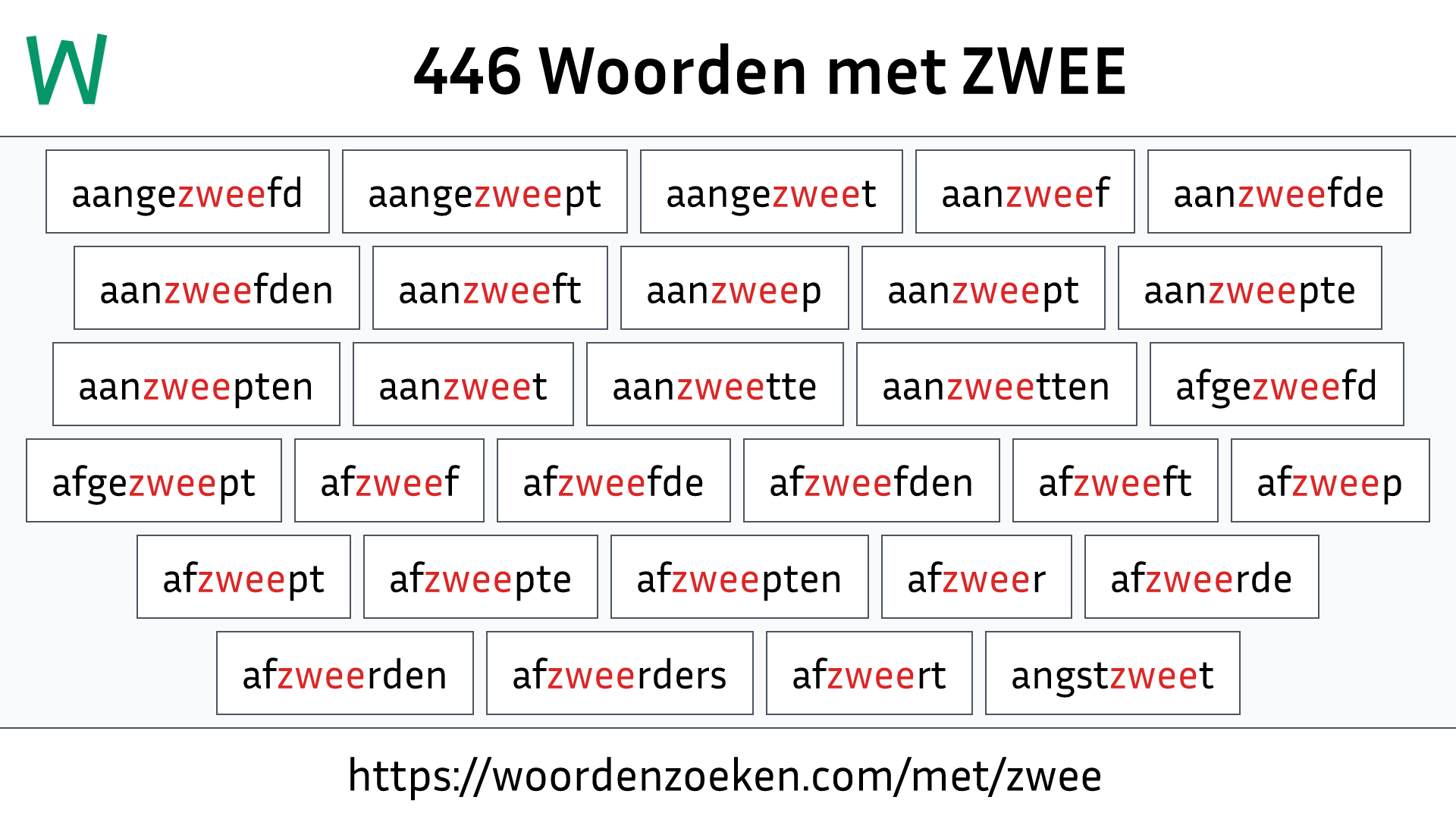 Woorden met ZWEE