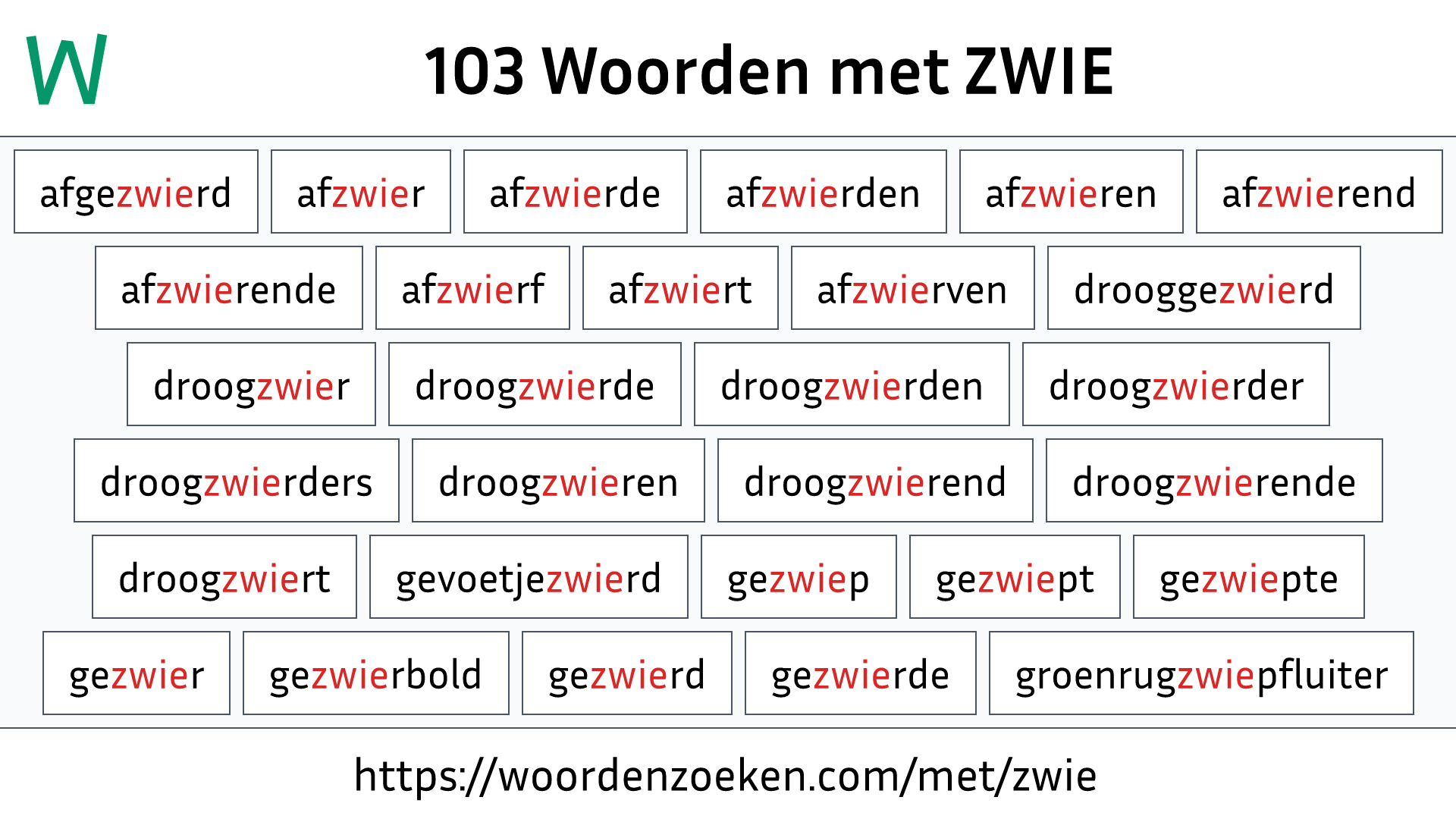 Woorden met ZWIE